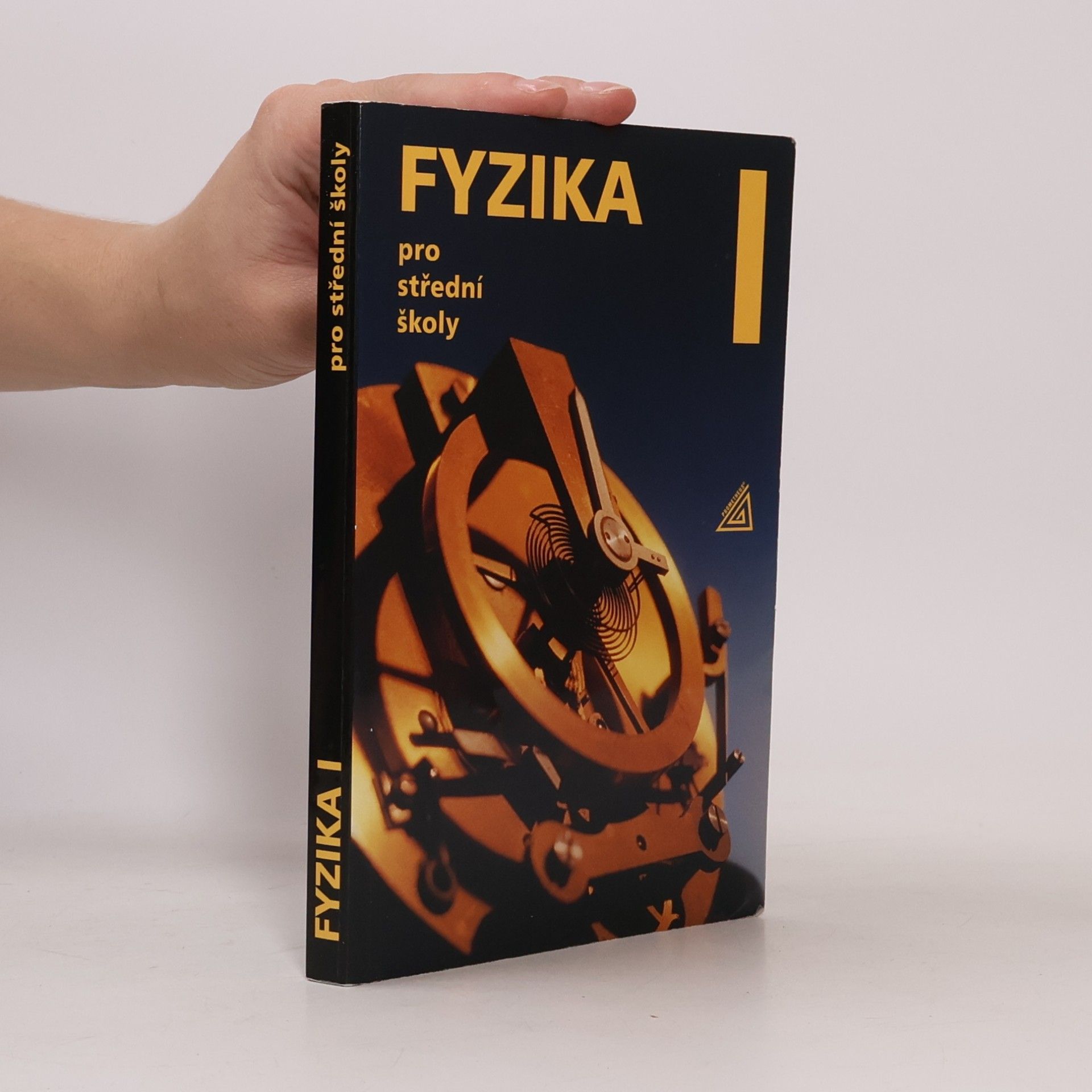 Radmila Hýblová Fyzika pro střední školy I