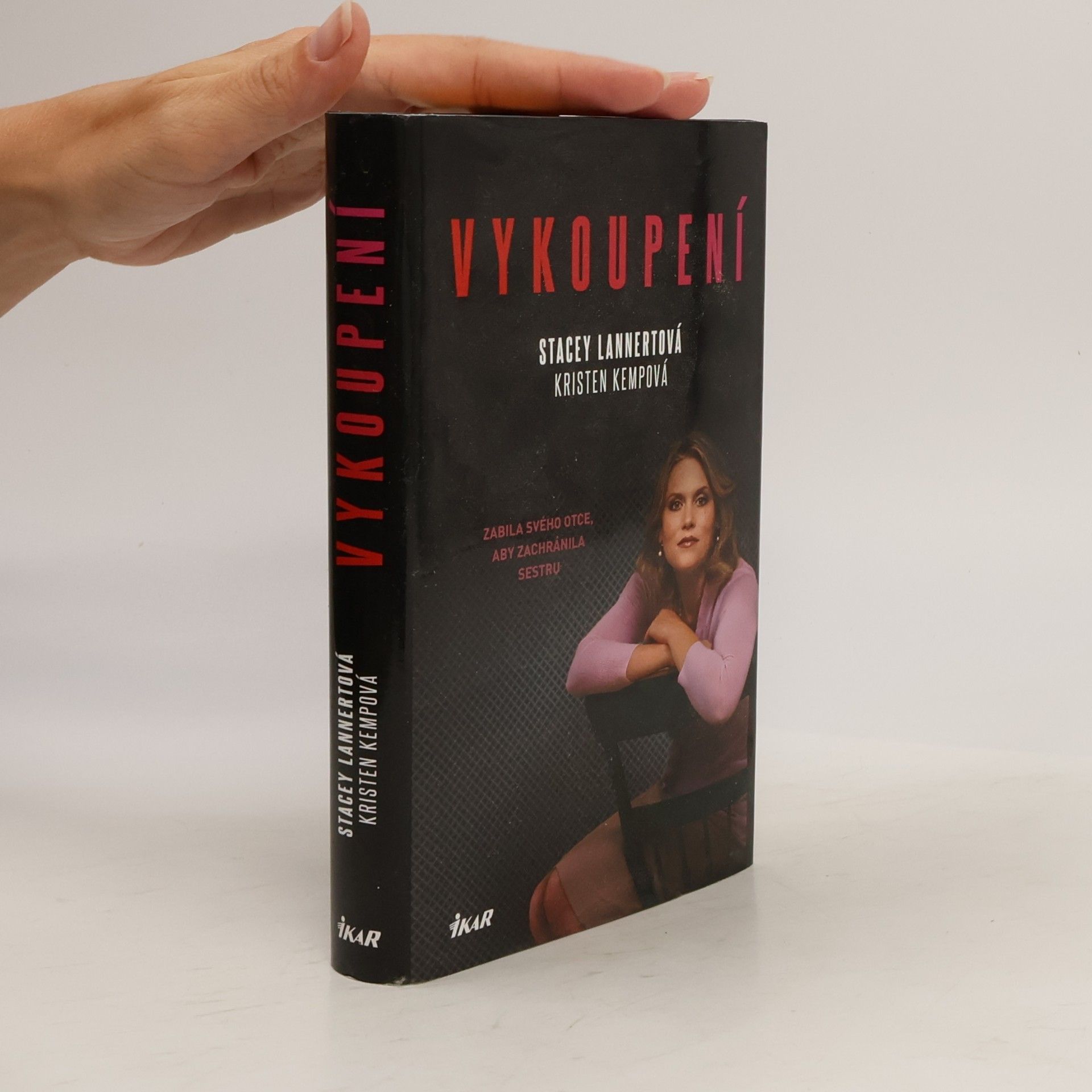 Kristen Kemp Vykoupení : zabila svého otce, aby zachránila sestru