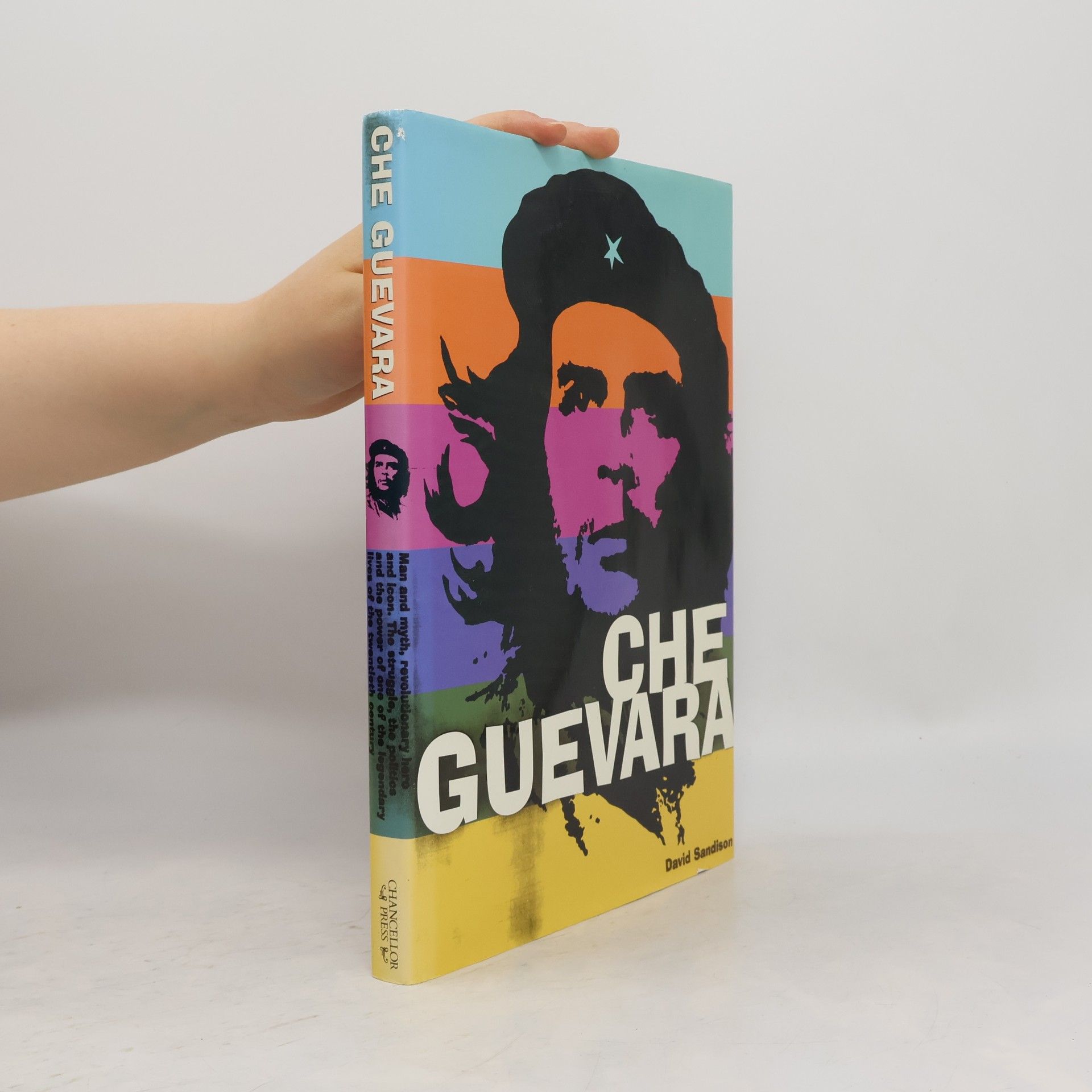 David Sandison Che Guevara 1928-1967