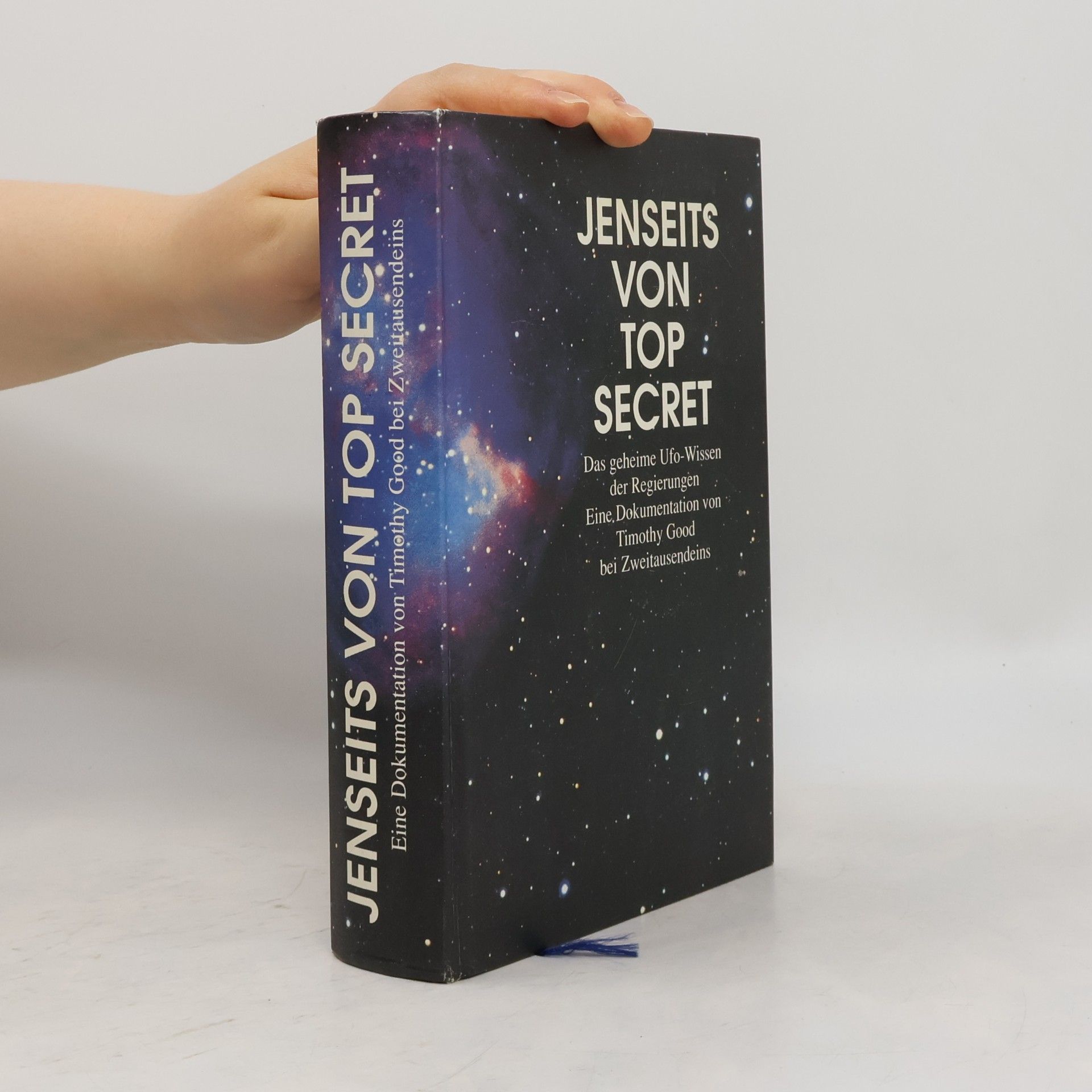 Jenseits von Top Secret. Das geheime Ufo-Wissen der Regierungen