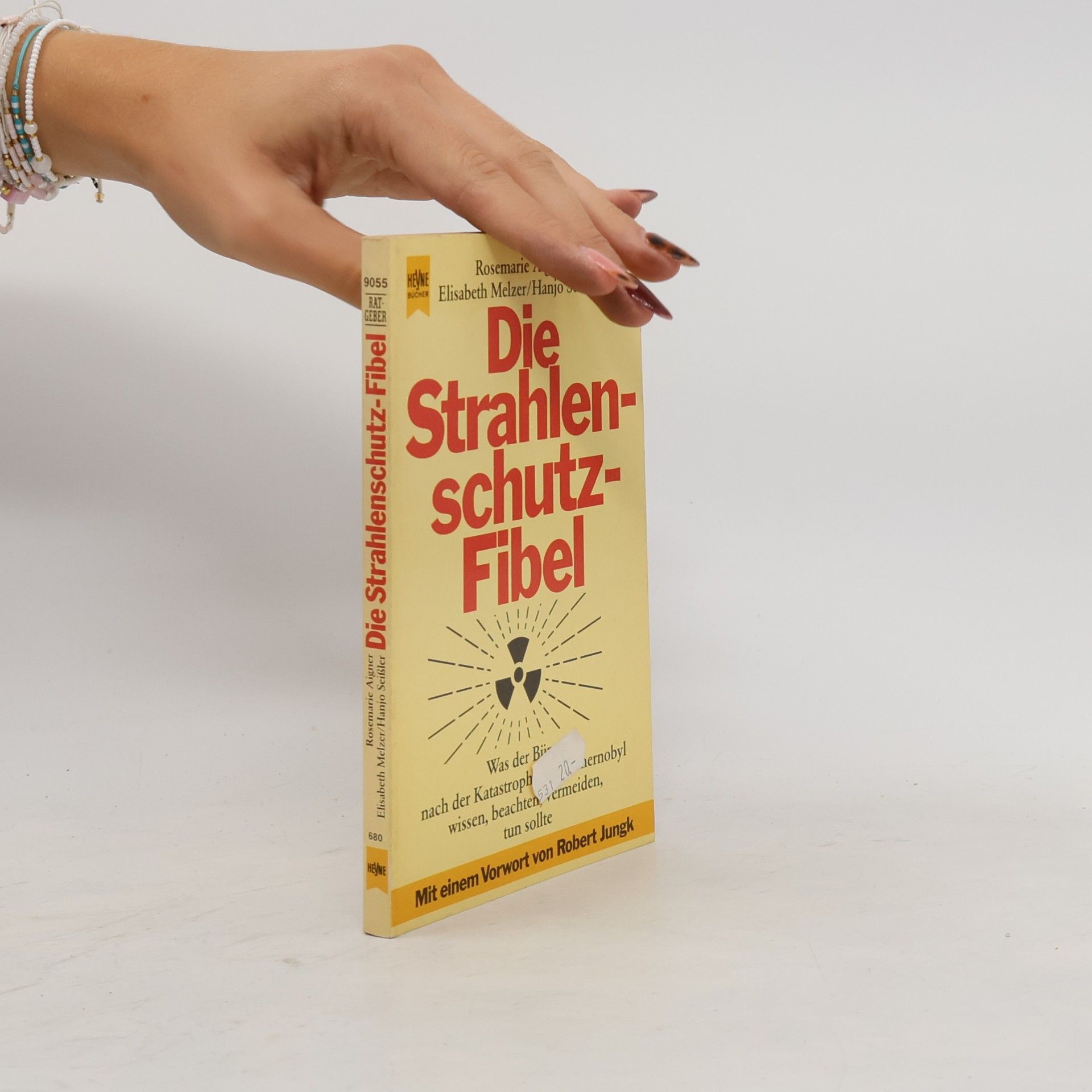 Hanjo Seißler Die Strahlenschutz-Fibel. Was der Bürger nach der Katastrophe von Tschernobyl wissen, beachten, vermeiden, tun sollte