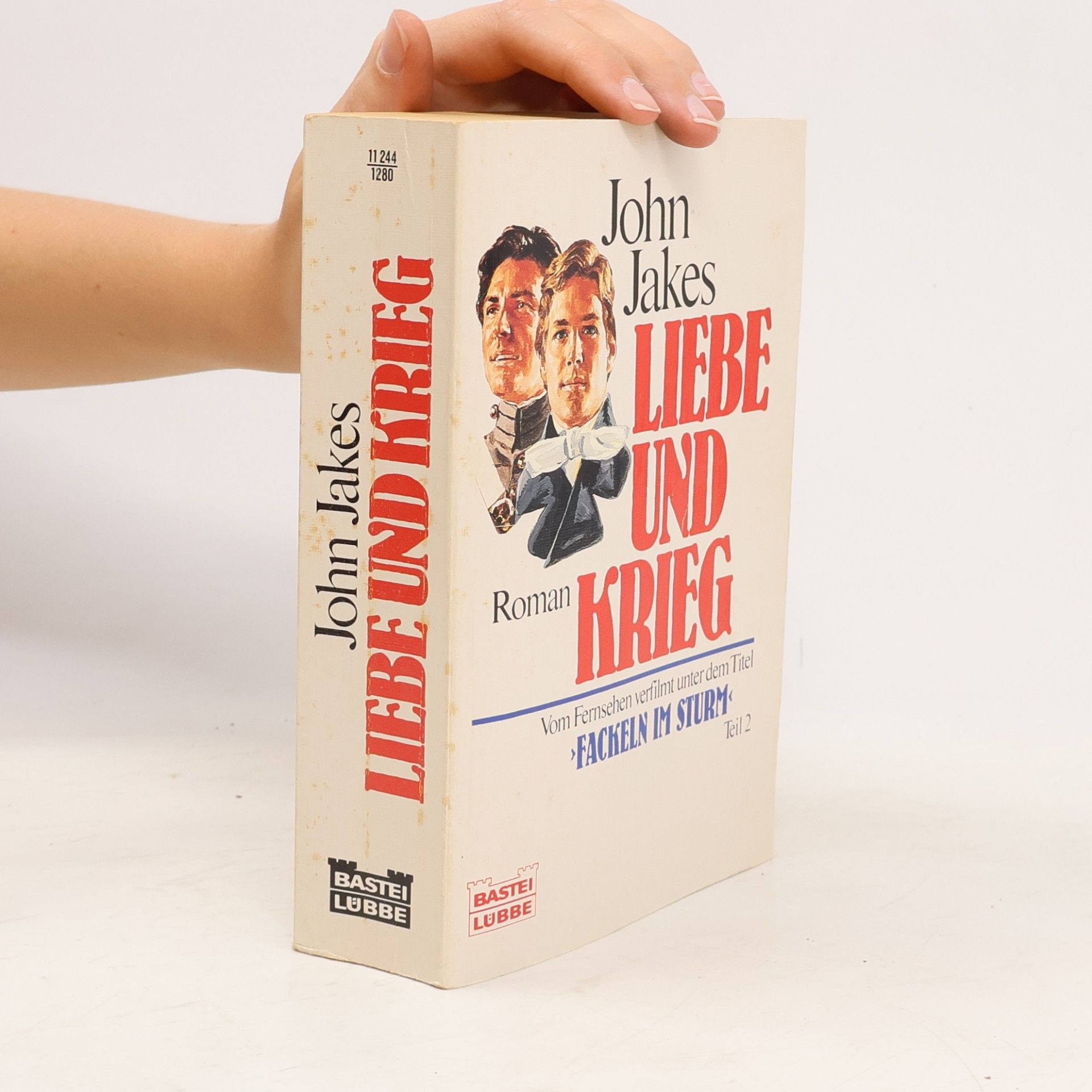John Jakes Liebe und Krieg