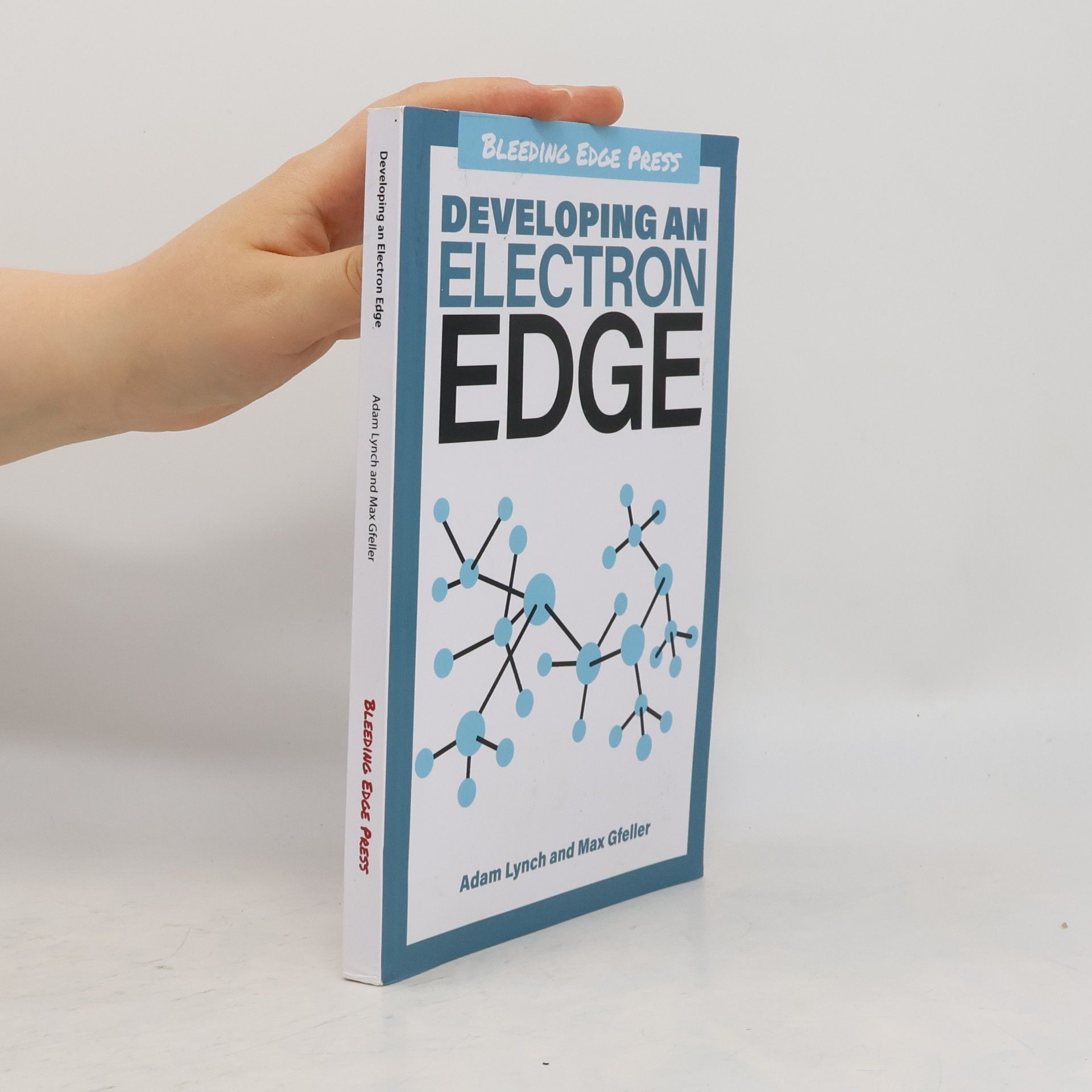 Adam Lynch Developing an Electron Edge