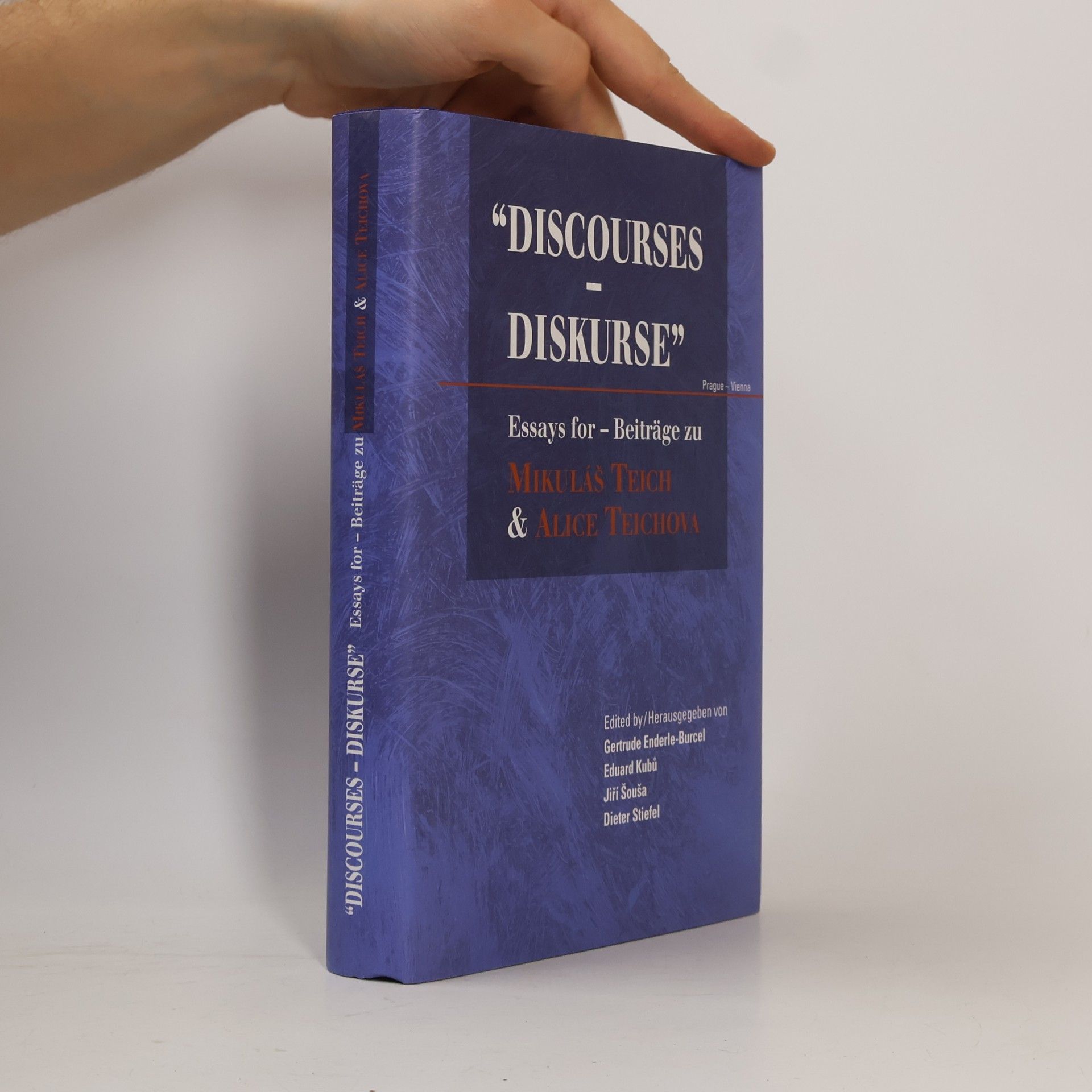 Gertrude Enderle-Burcel "Discourses - Diskurse" Essays for Beiträge zu Mikuláš Teich & Alice Teichová