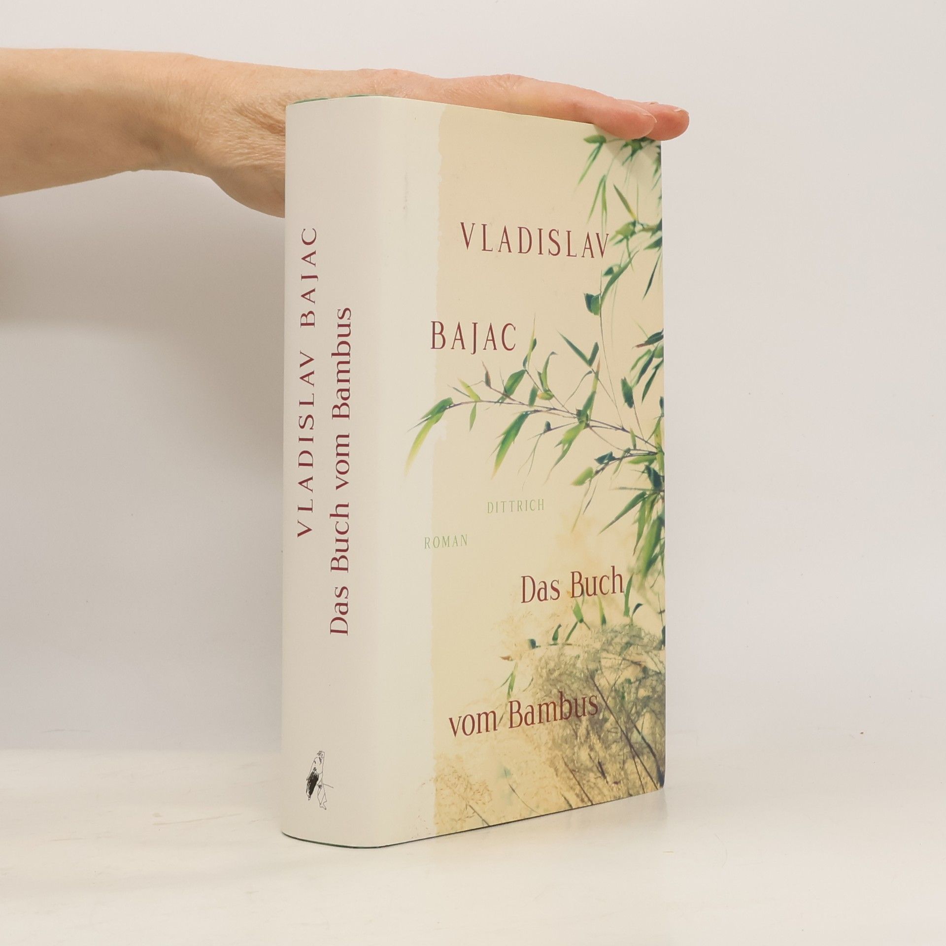 Vladislav Bajac Das Buch vom Bambus