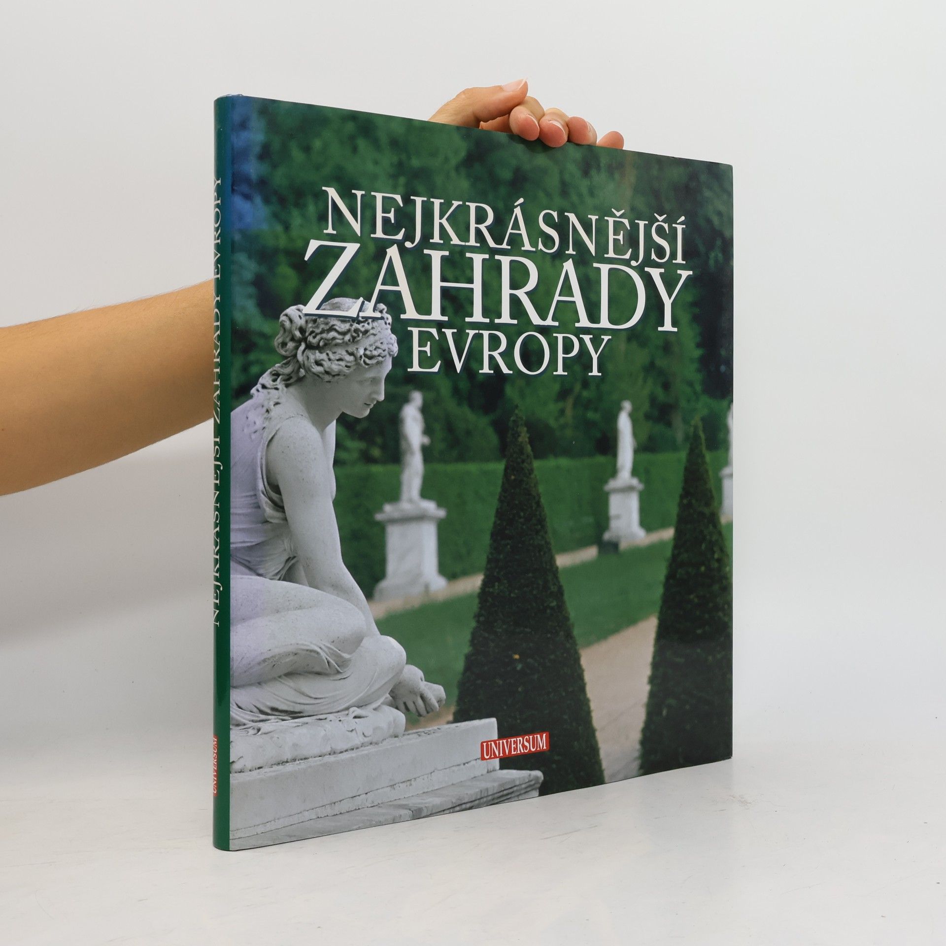 Maria Brambilla Nejkrásnější zahrady Evropy
