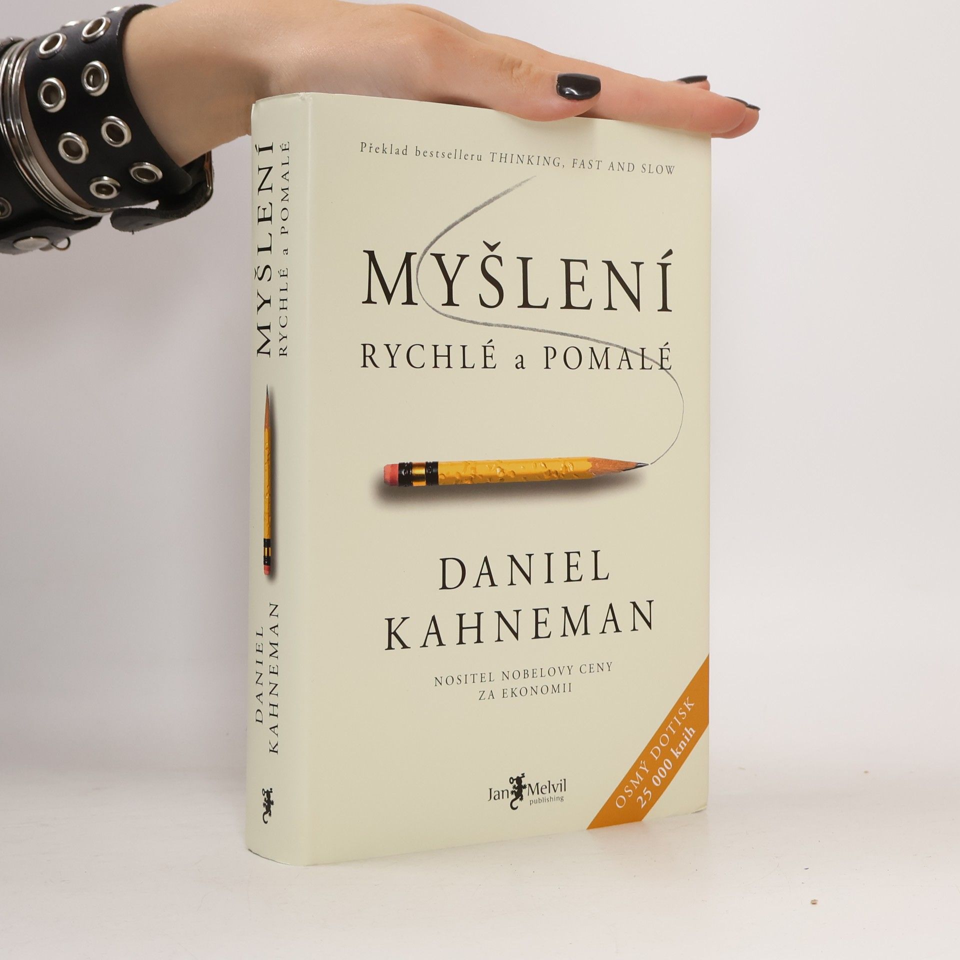 Daniel Kahneman Myšlení: Rychlé a pomalé