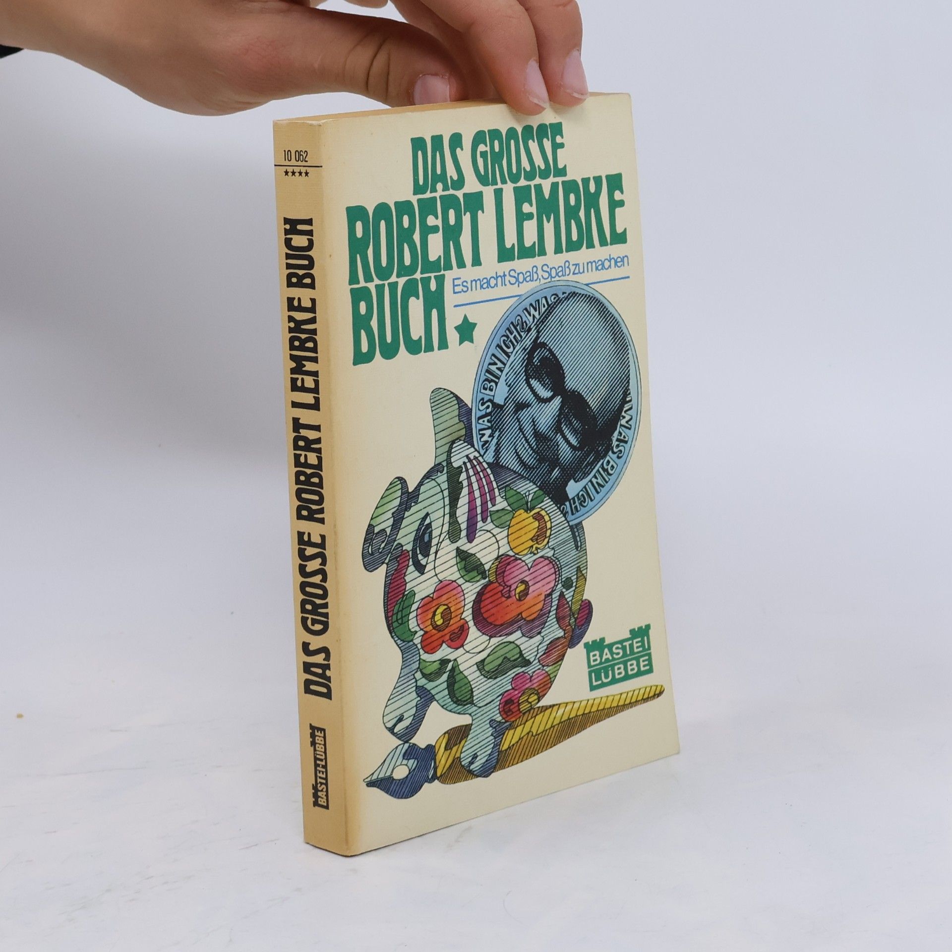 Das große Robert-Lemke-Buch - Es macht Spaß, Spaß zu machen
