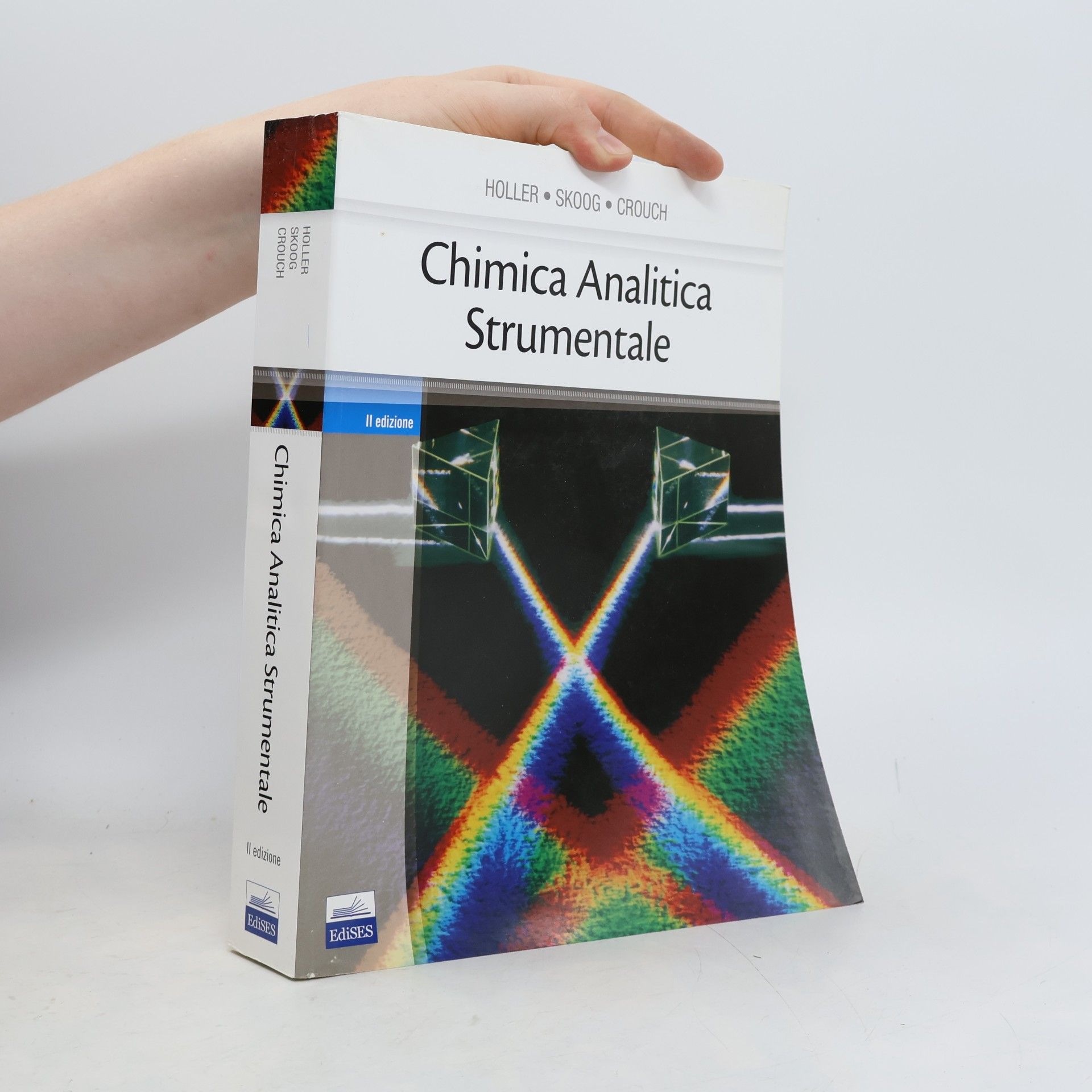 Stanley R. Crouch Chimica analitica strumentale - II edizione