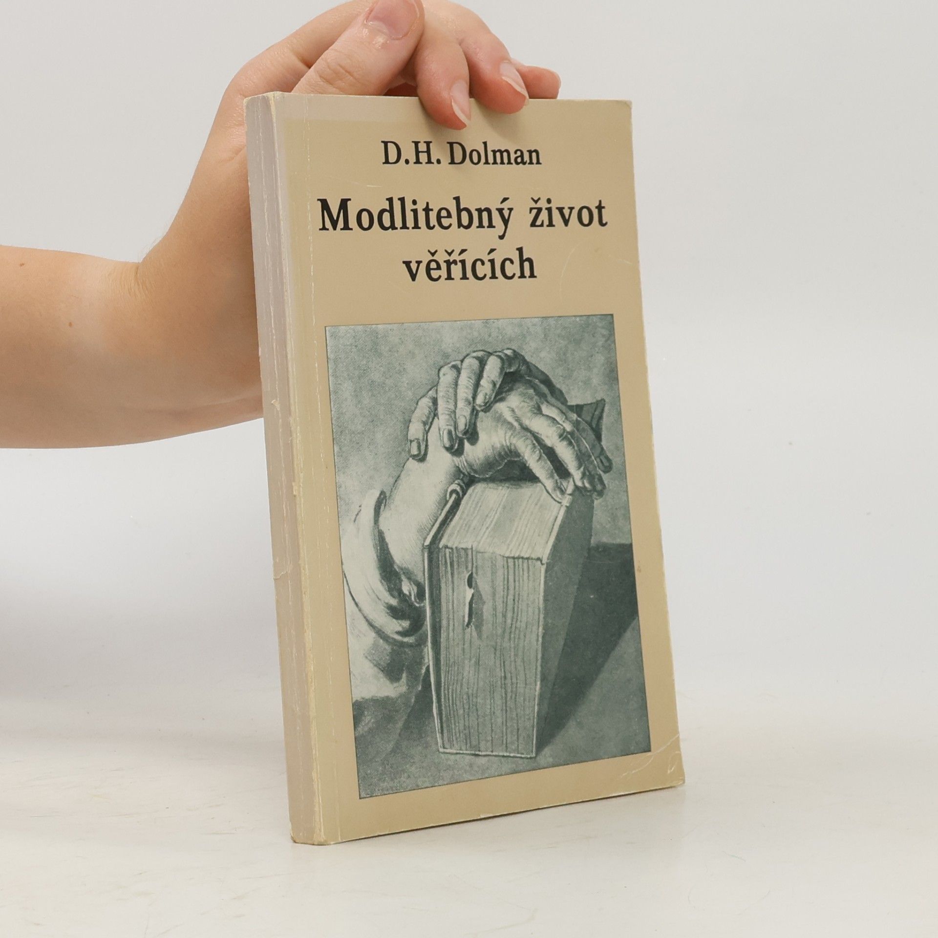 Dirk Hermanis Dolman Modlitebný život věřících