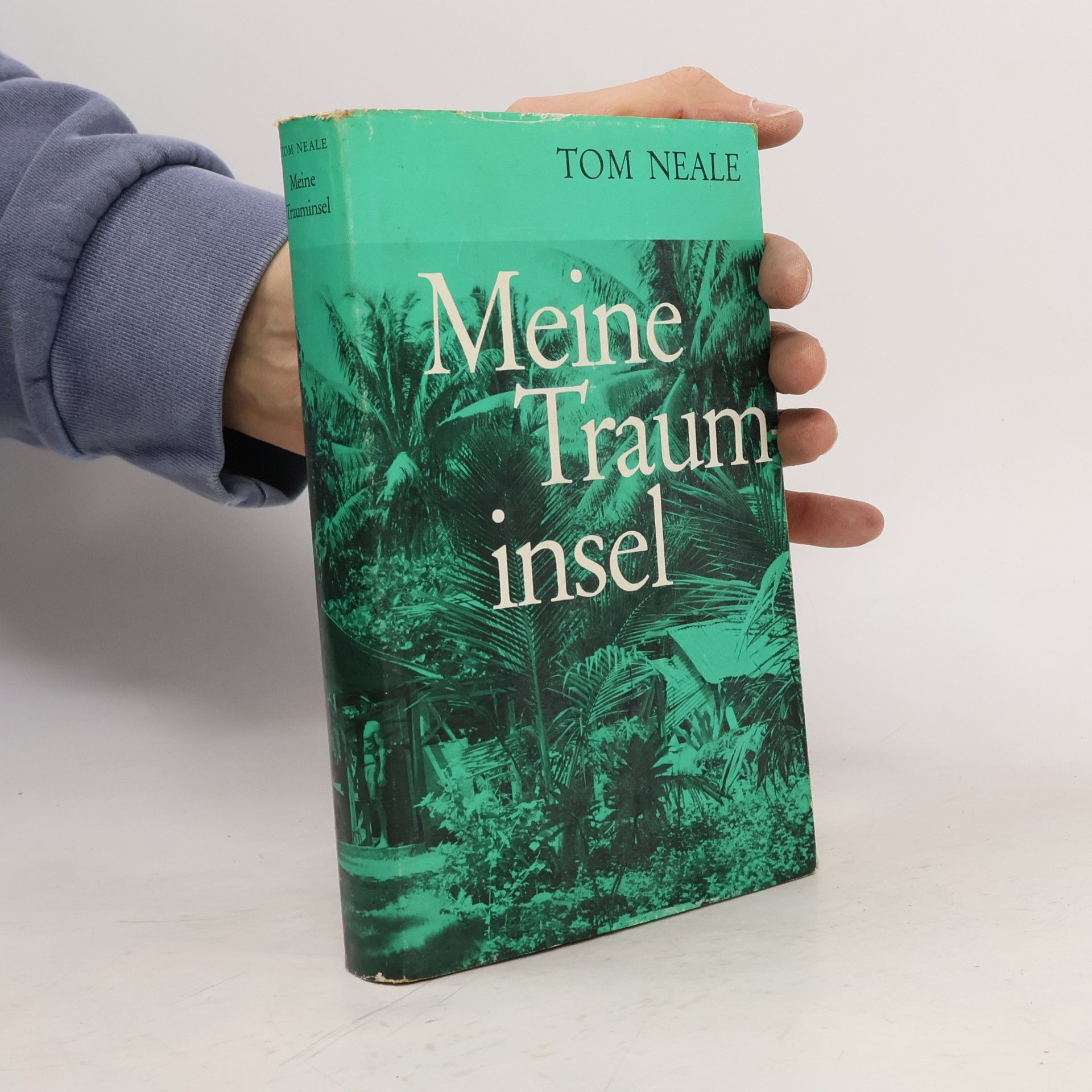 Tom Neale Meine Trauminsel