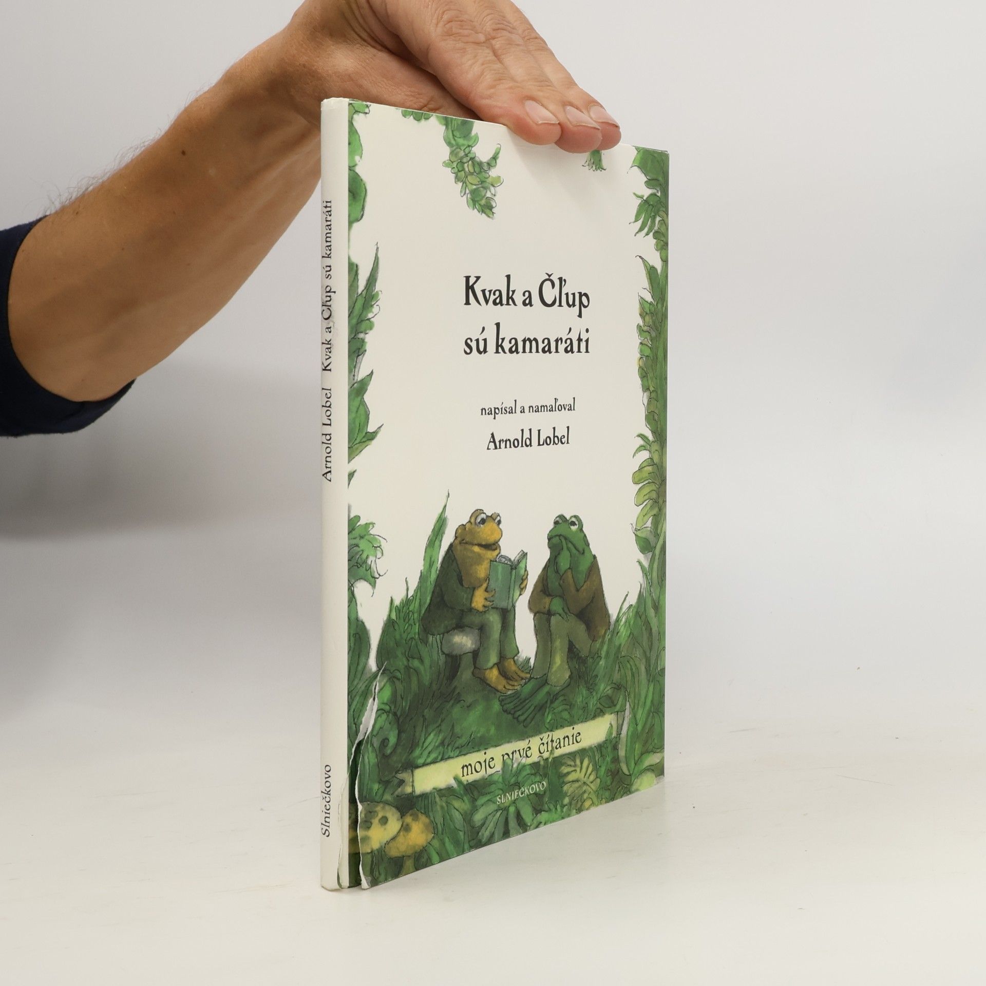 Arnold Lobel Kvak a Čľup sú kamaráti