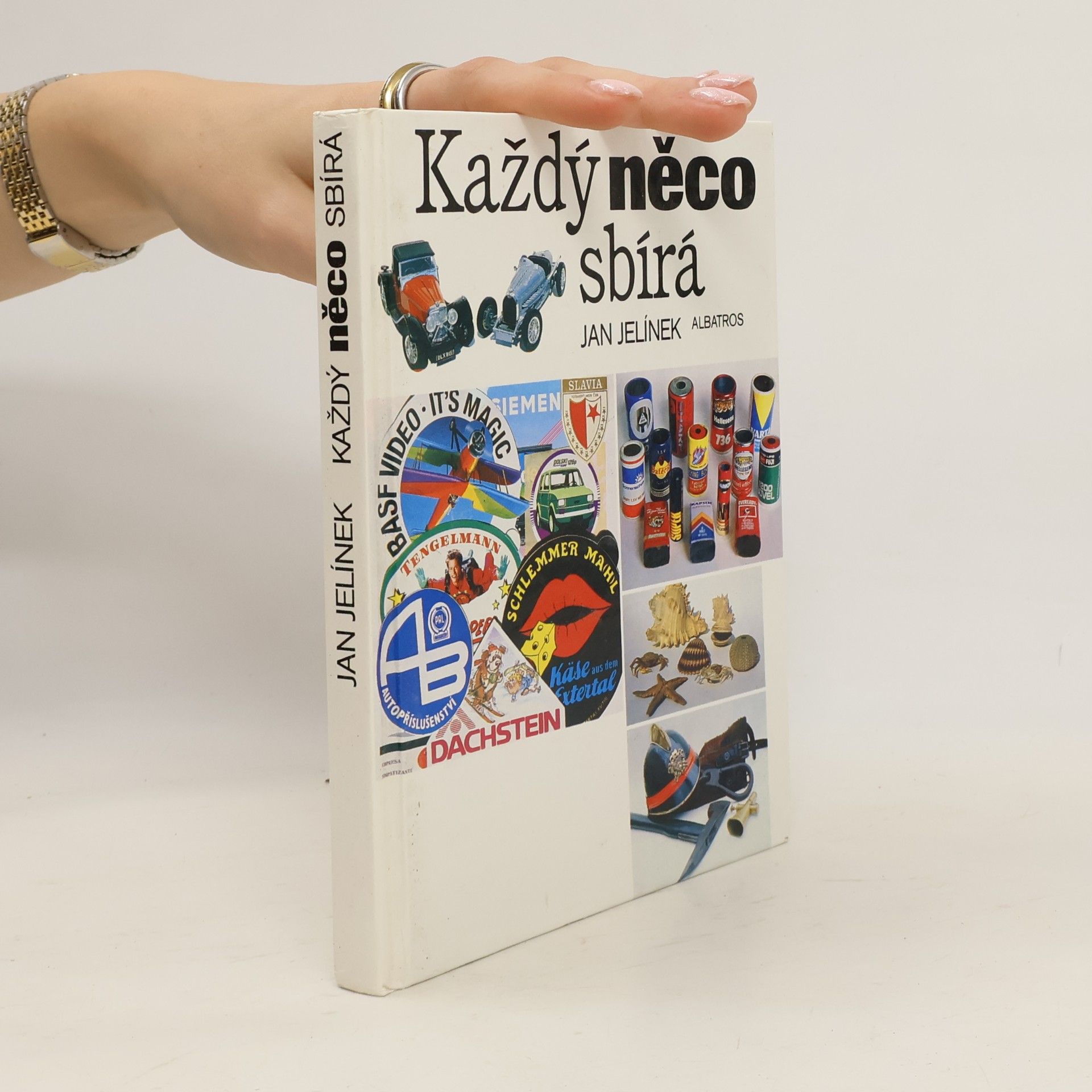 Jan Jelinek Každý něco sbírá