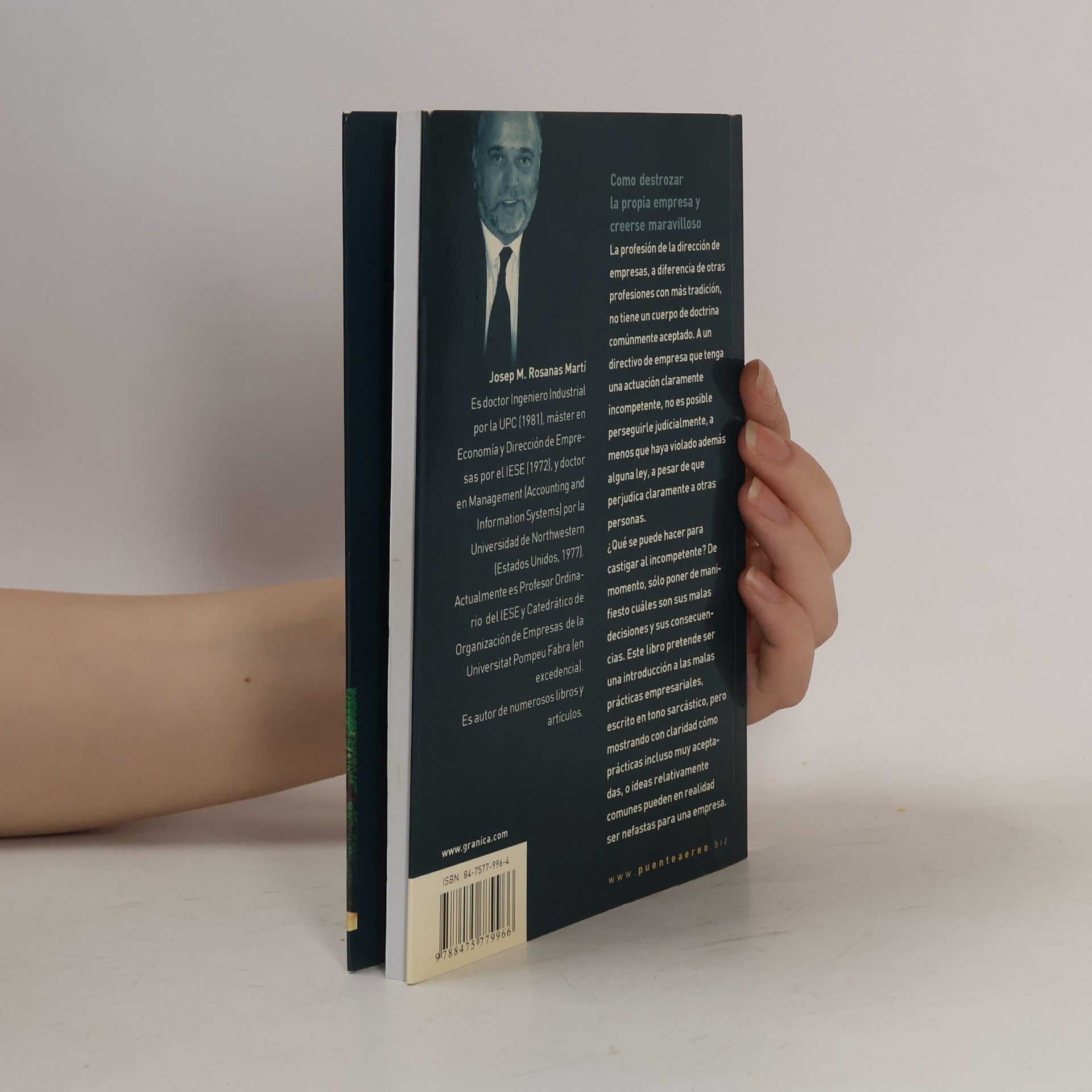 Josep Maria Rosanas i Martí Cómo destrozar la propia empresa y creerse maravilloso