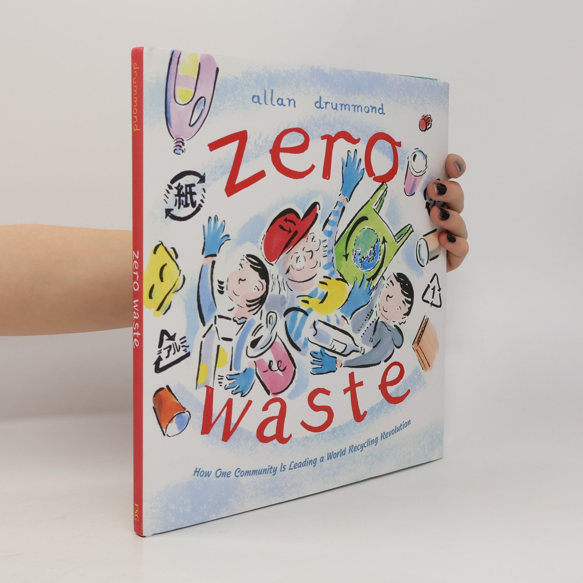 Allan Drummond Zero Waste