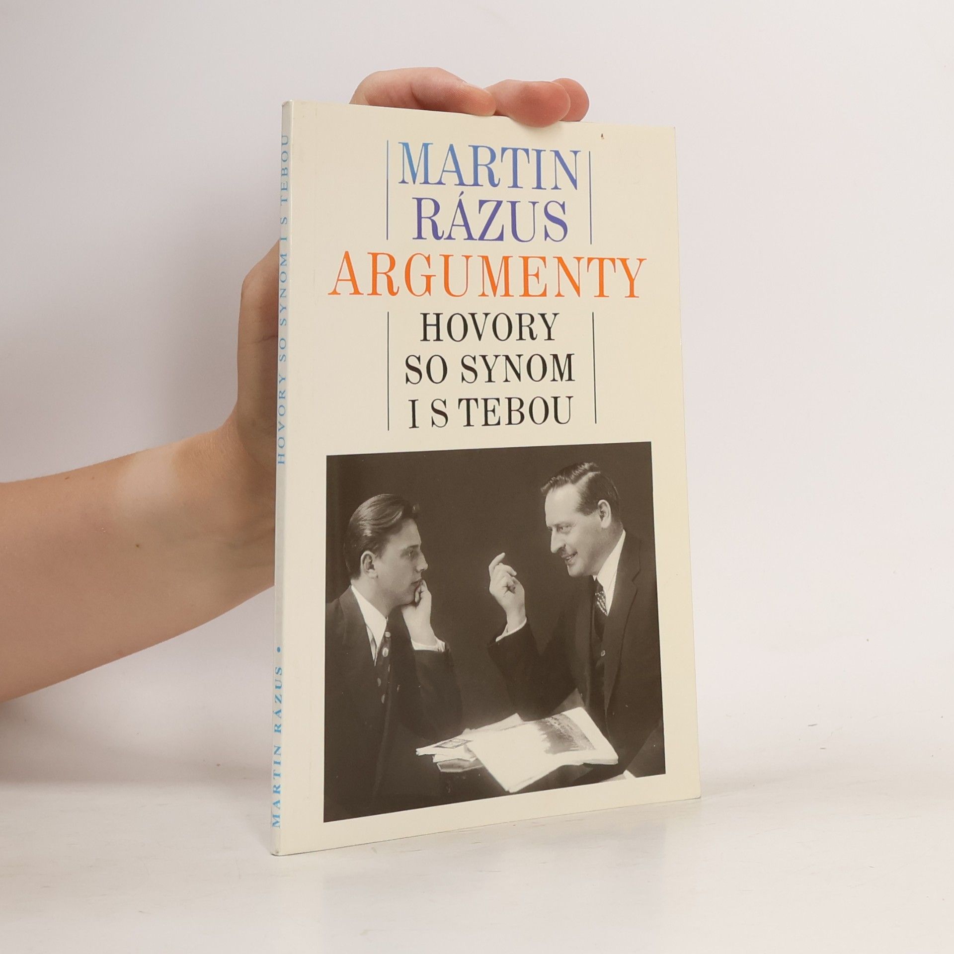Martin Rázus Argumenty - Hovory so synom i s tebou