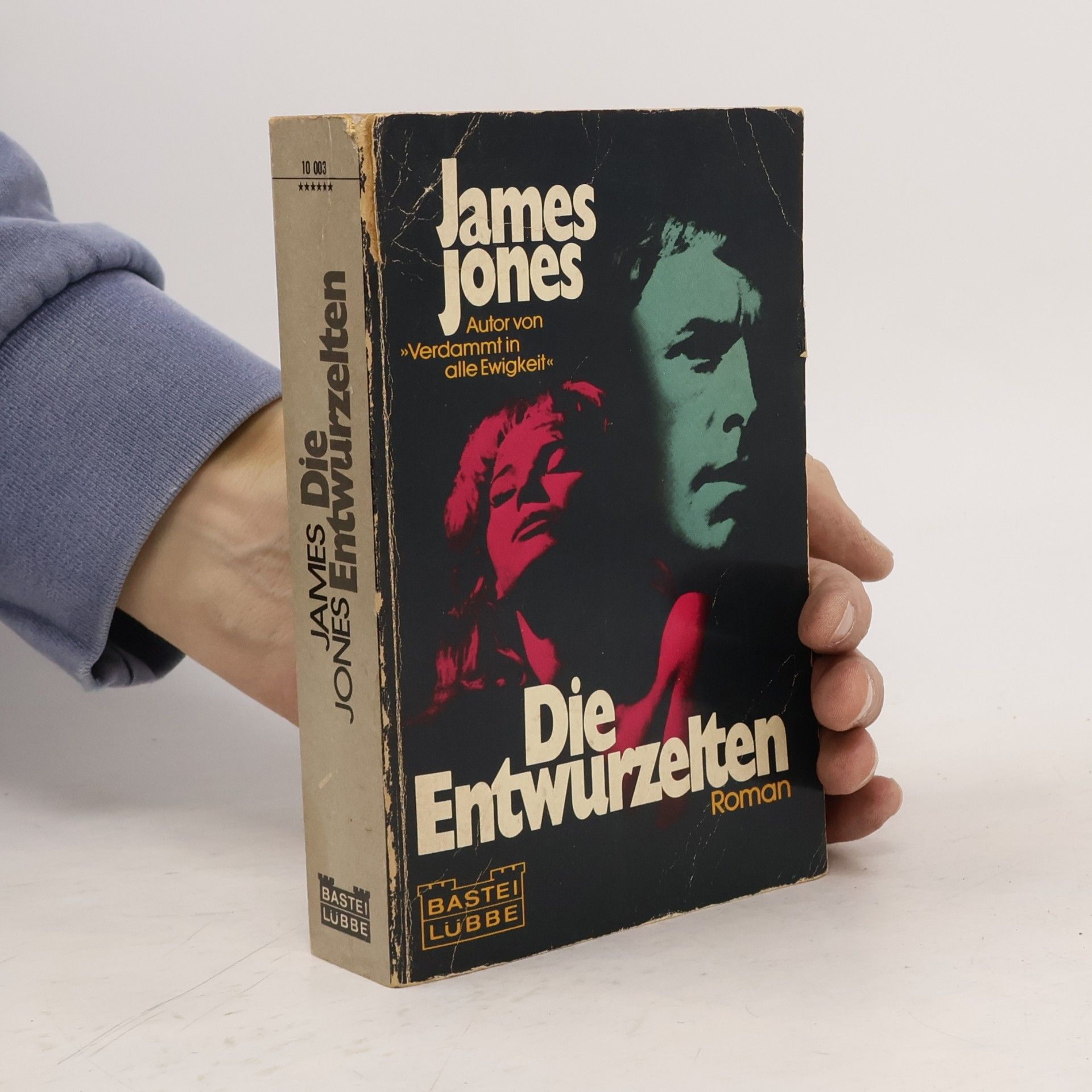 James Jones Die Entwurzelten