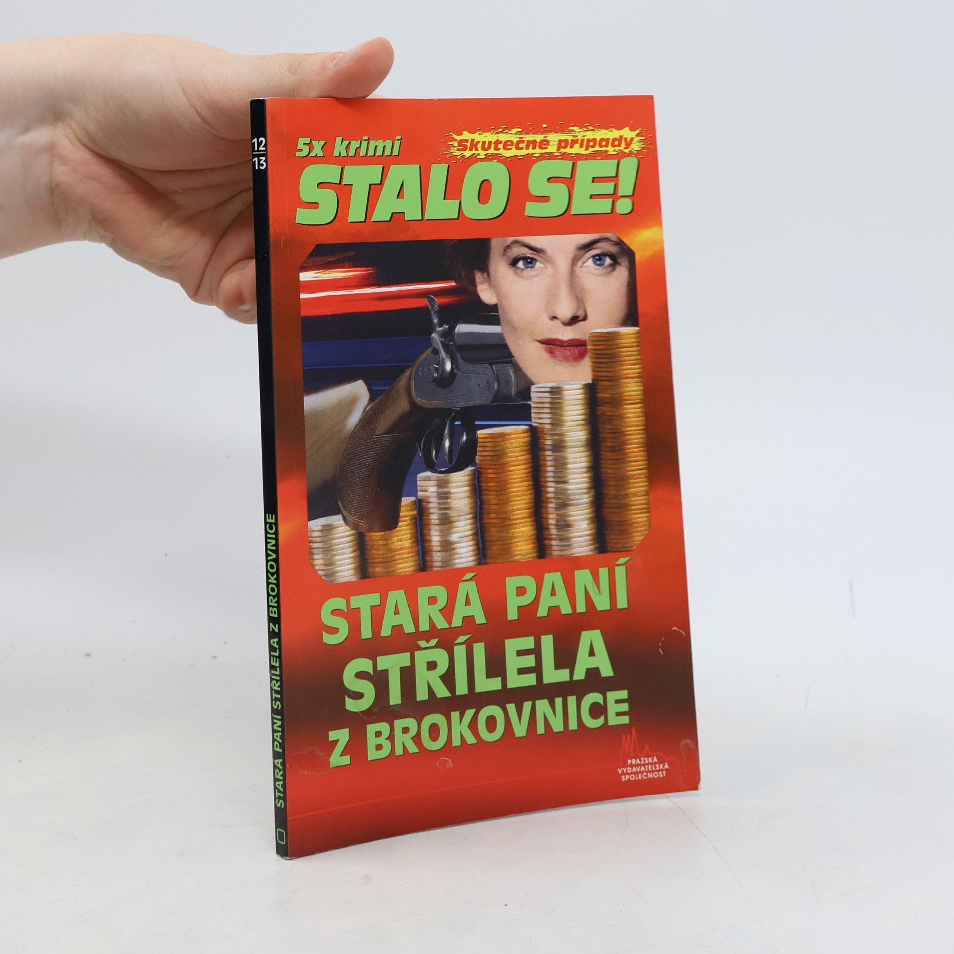 Jan J. Vaněk Stará paní střílela z brokovnice