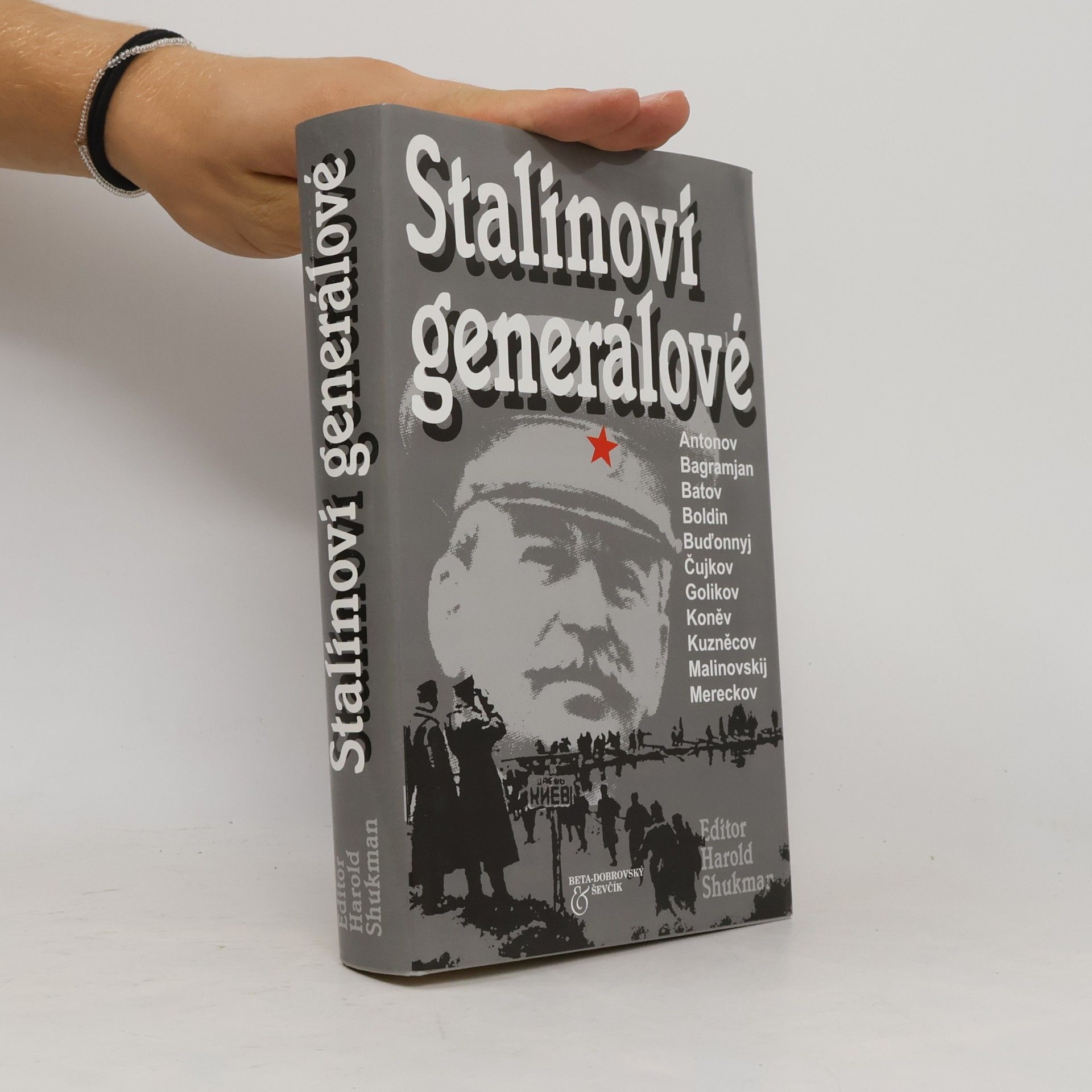 Harold Shukman Stalinovi generálové