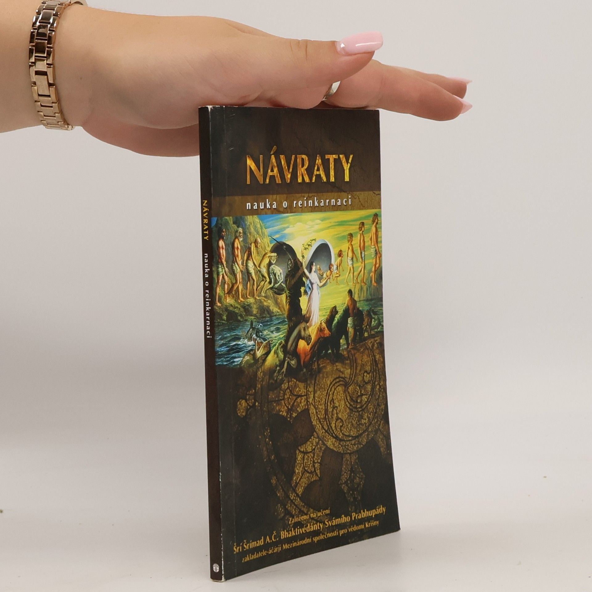 Šrí Šrímad A. Č. Bhaktivédanta Swami Prabhupáda Návraty. Nauka o reinkarnaci