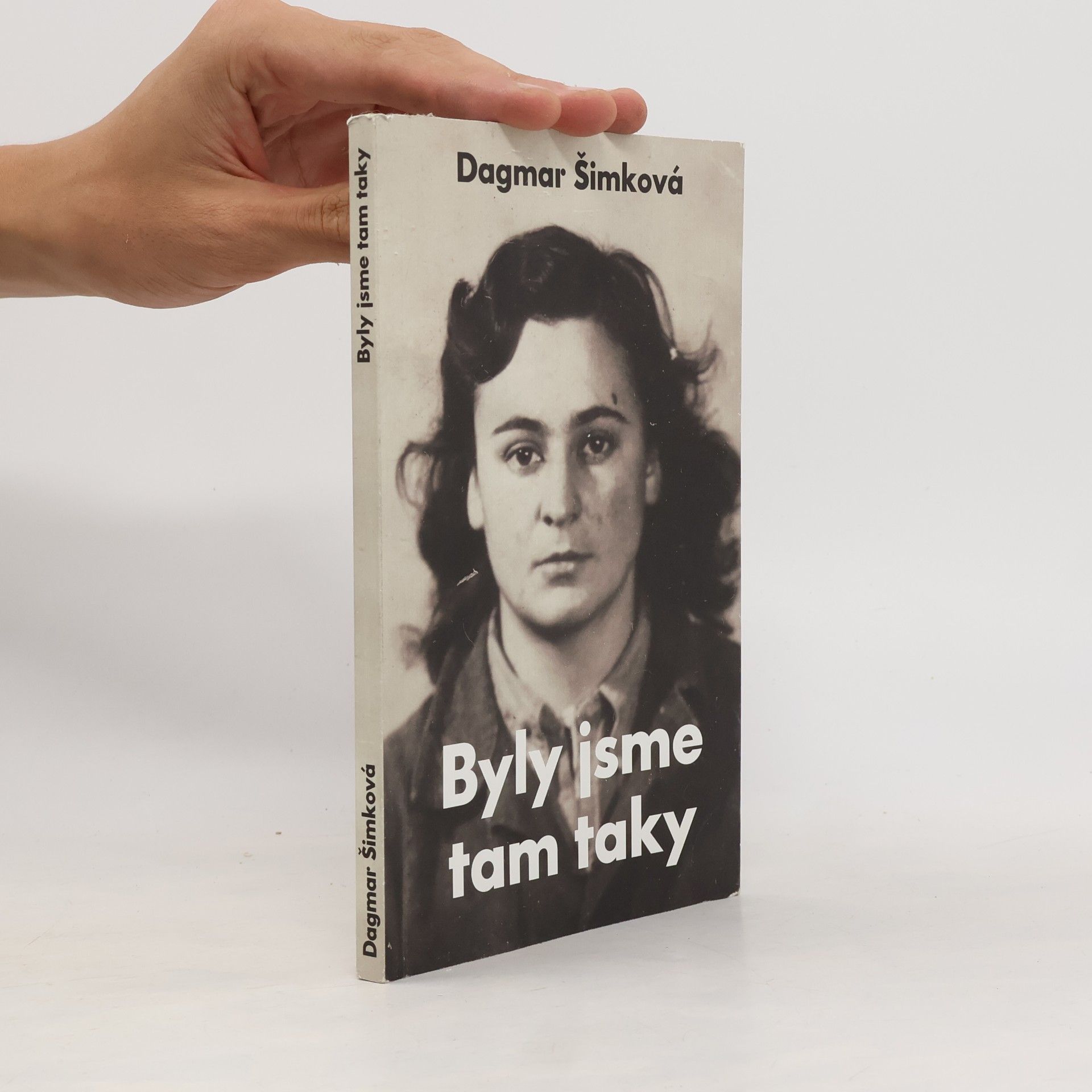 Dagmar Šimková Byly jsme tam taky