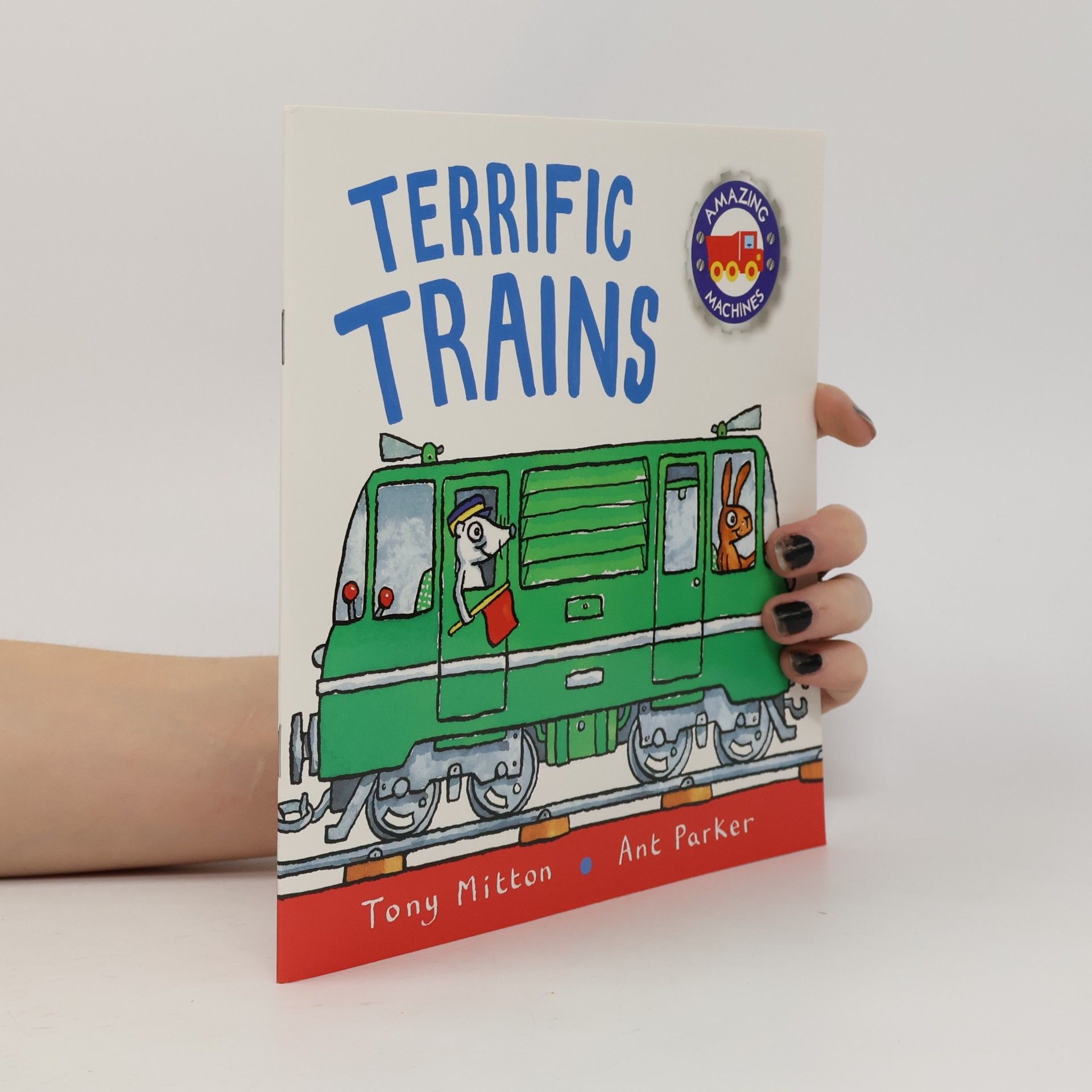 Tony Mitton Terrific Trains