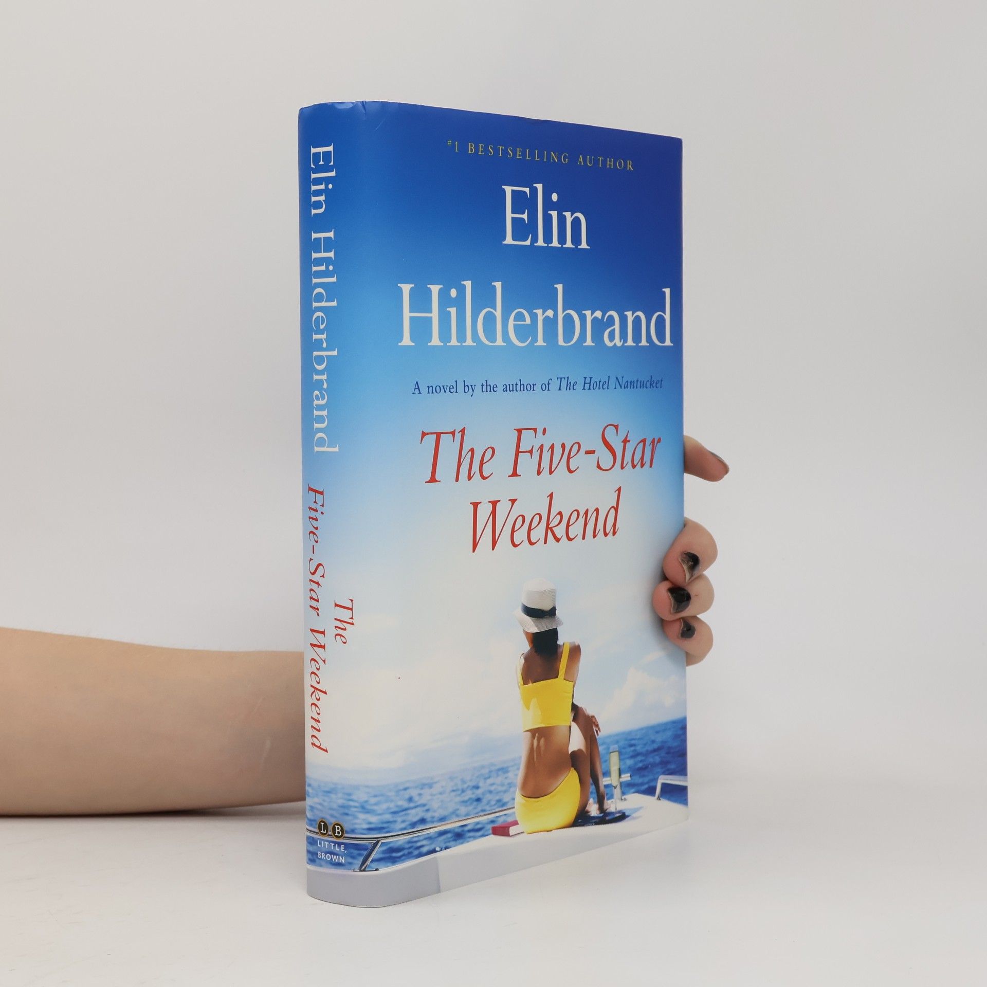 Elin Hilderbrand The Five-Star Weekend