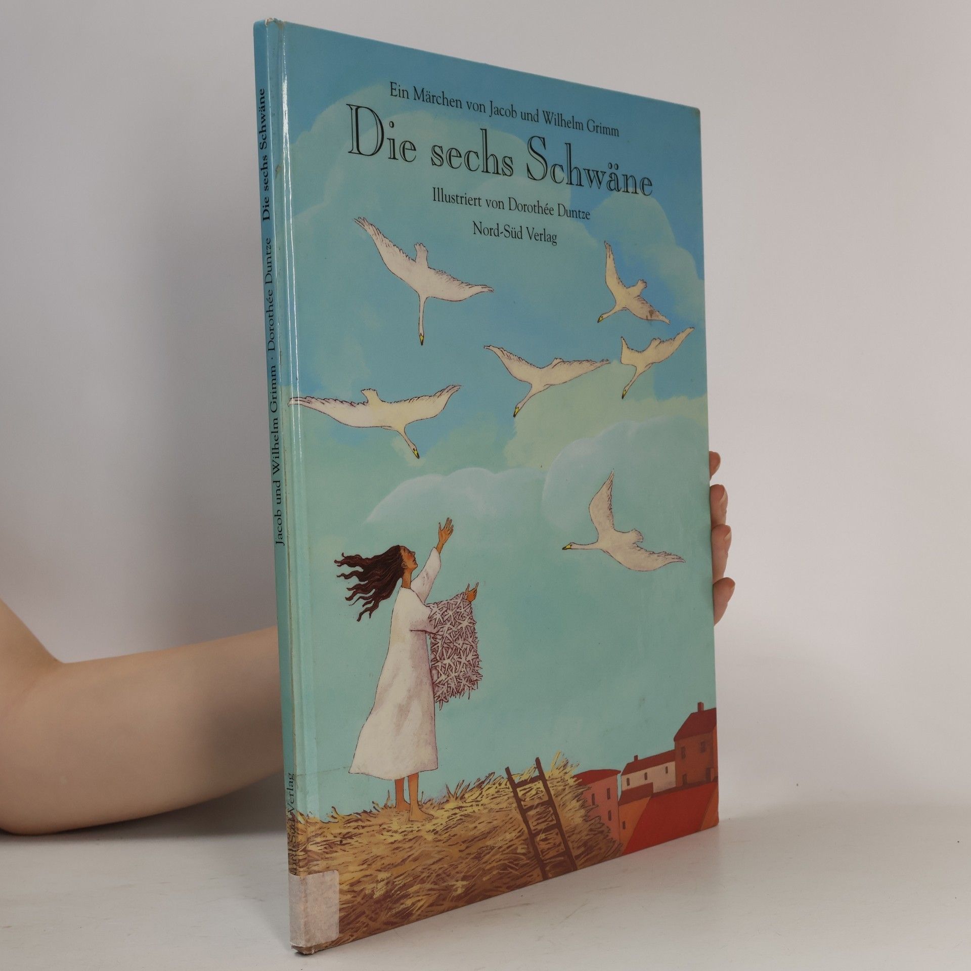 Dorothée Duntze Die sechs Schwäne