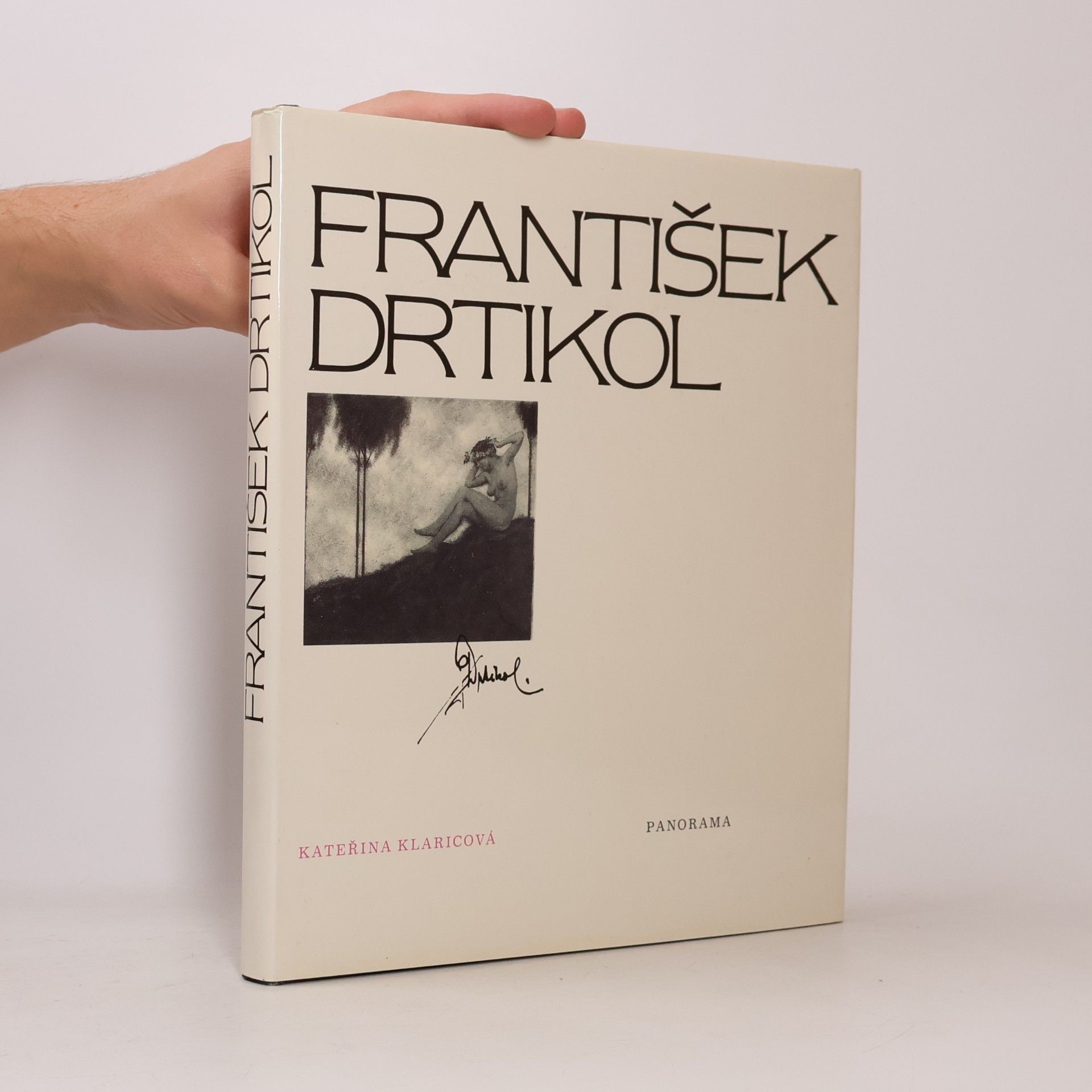 František Drtikol. Výběr fotografií z celoživotního díla