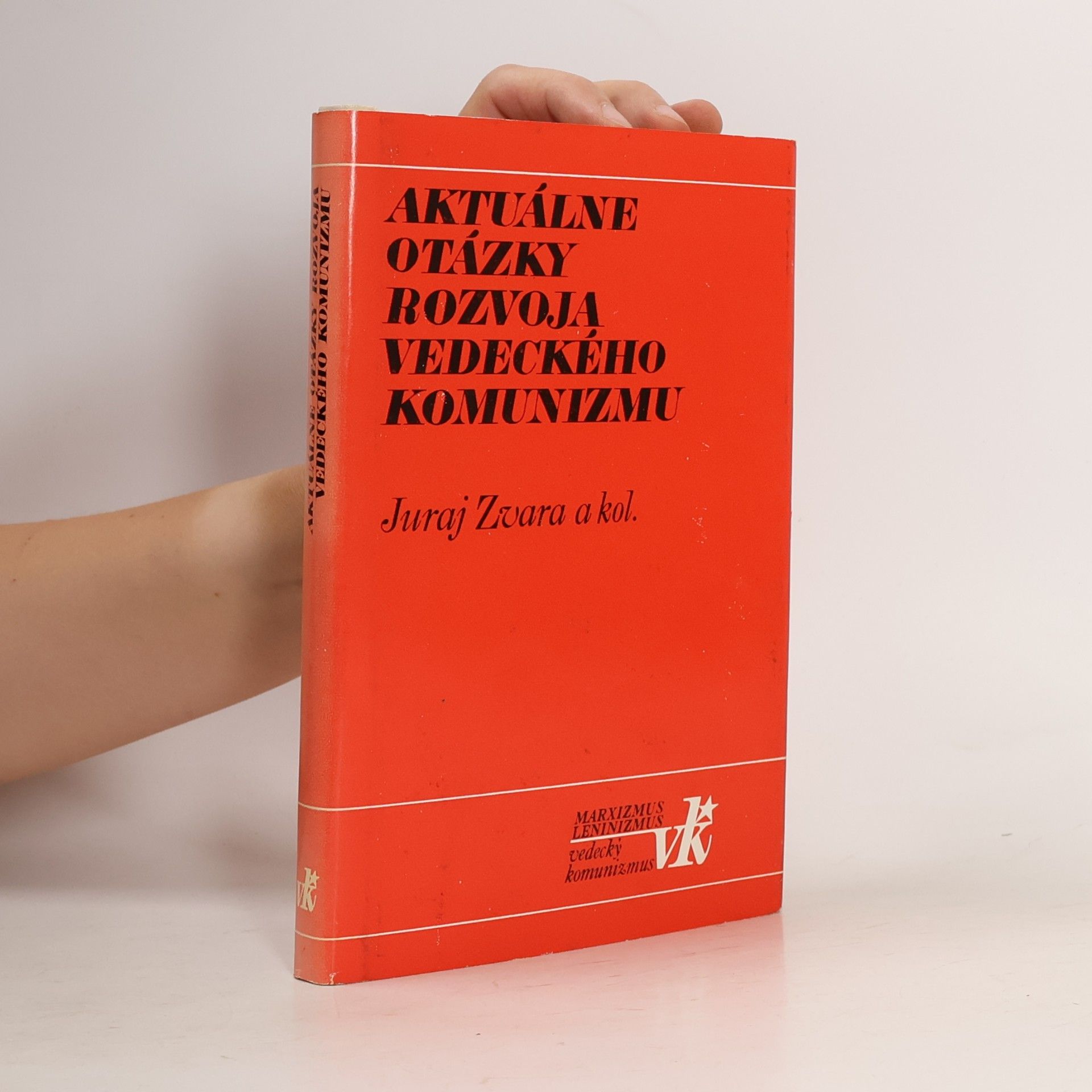 Aktuálne otázky rozvoja vedeckého komunismu
