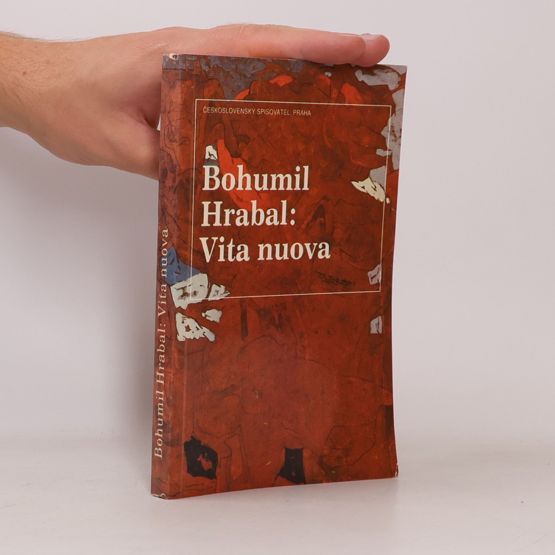 Bohumil Hrabal Vita nuova : Kartinky : 2. díl trilogie