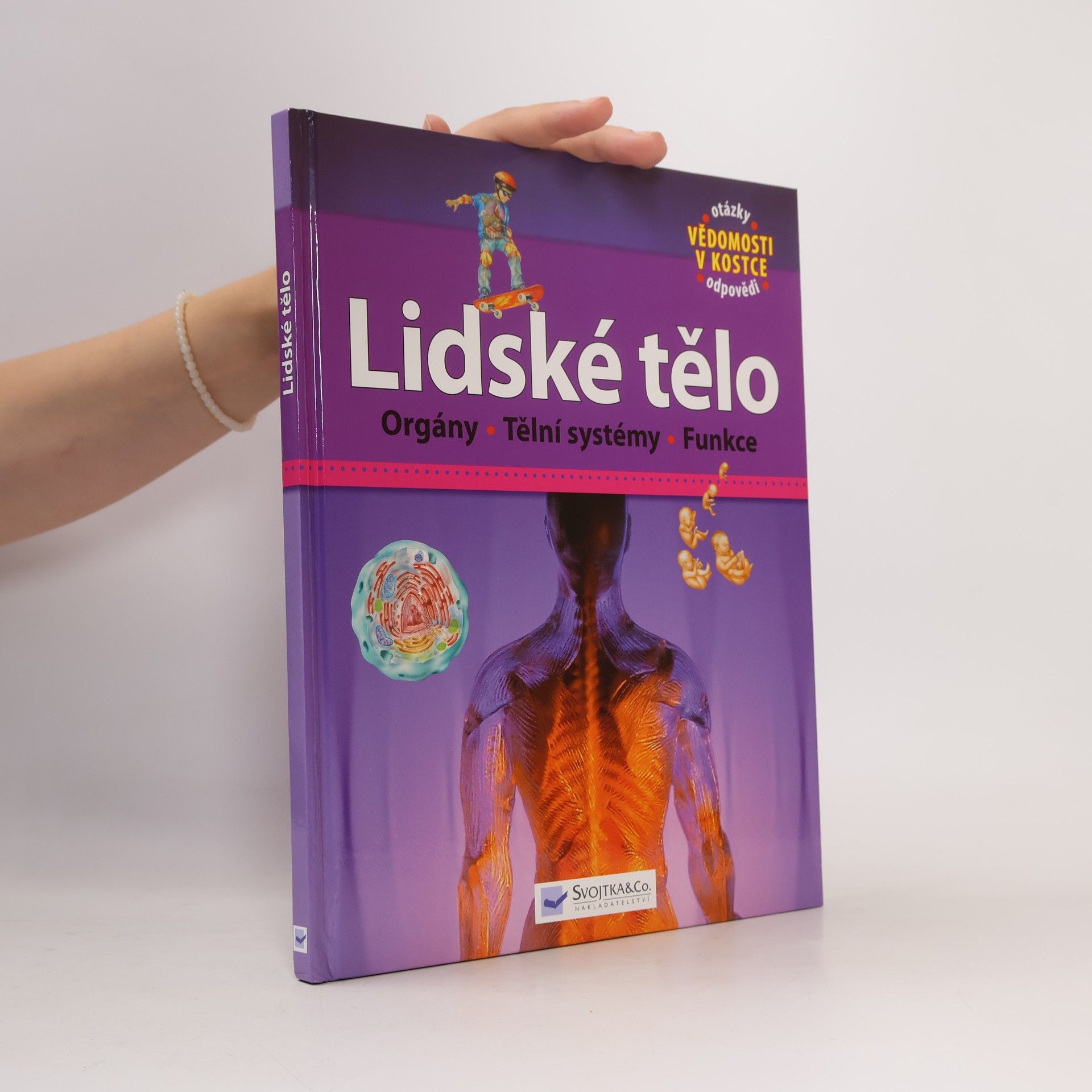 Kolektiv autorů Lidské tělo
