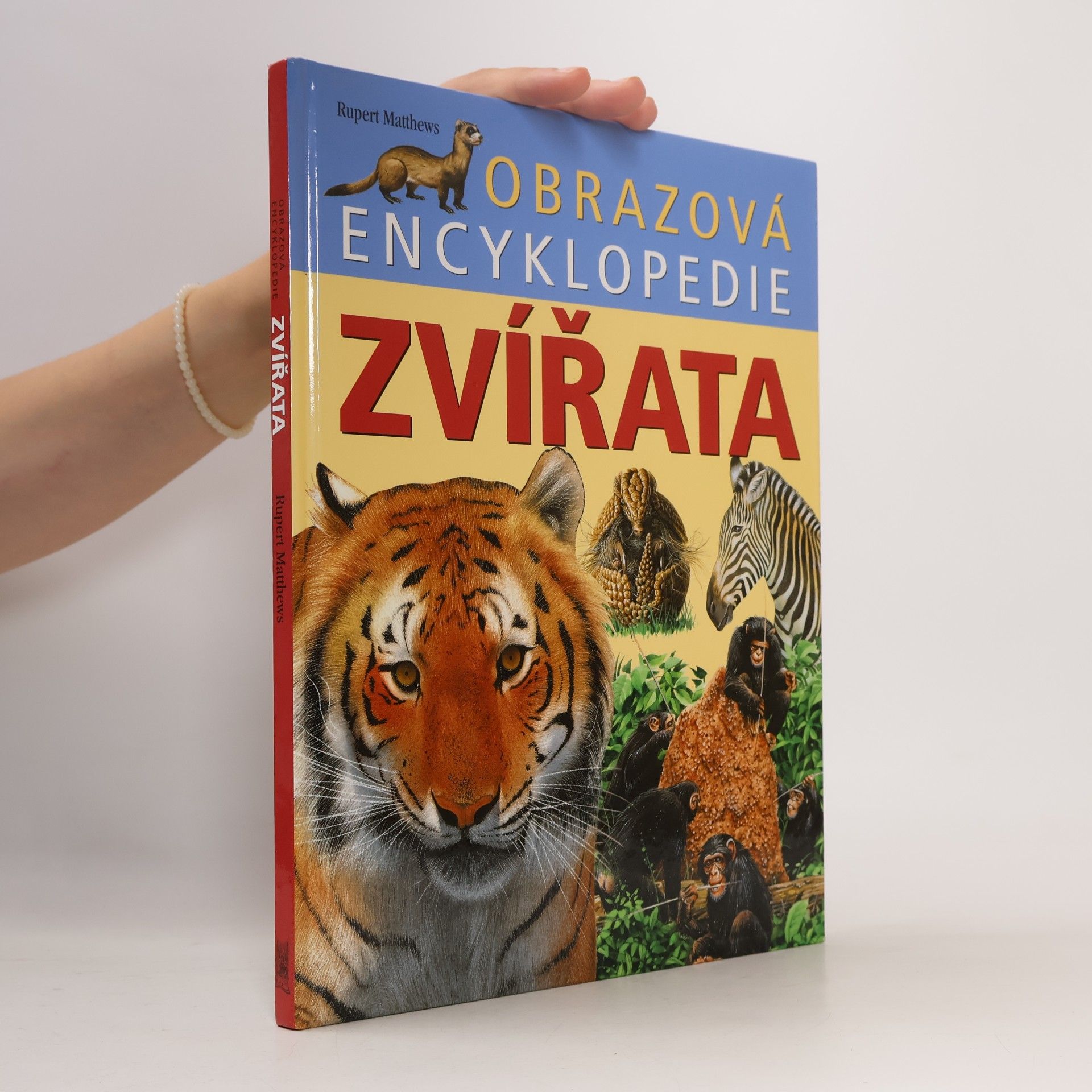 Rupert Matthews Zvířata. Obrazová encyklopedie
