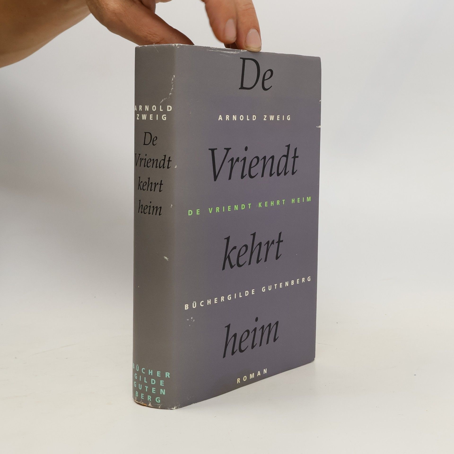 Arnold Zweig De Vriendt kehrt heim