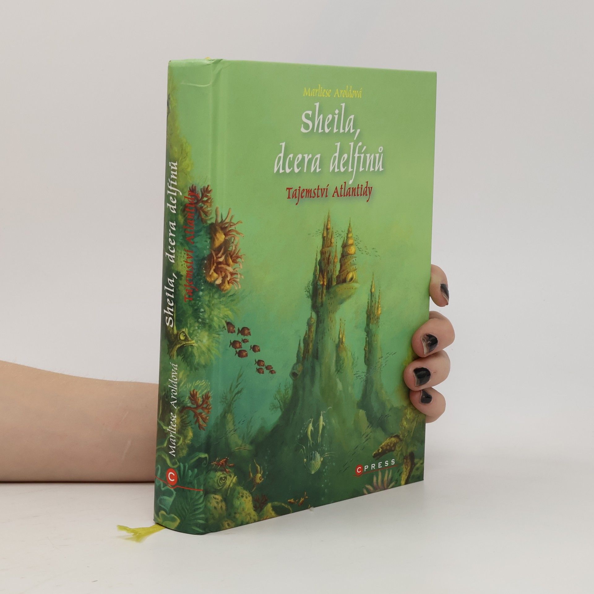 MArliese Aroldová  Sheila, dcera delfínů. Tajemství Atlantidy