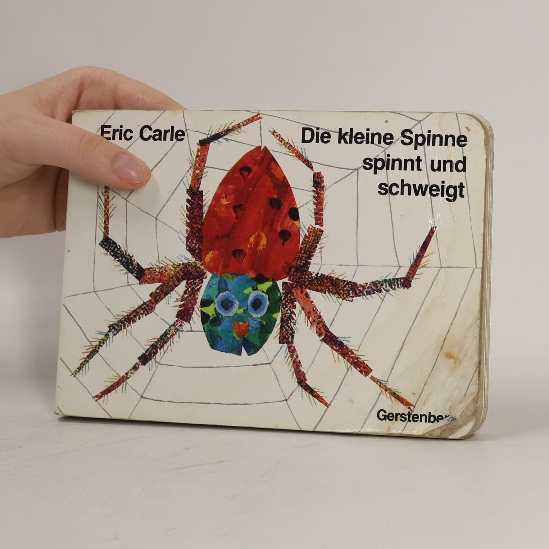 Eric Carle Die kleine Spinne spinnt und schweigt