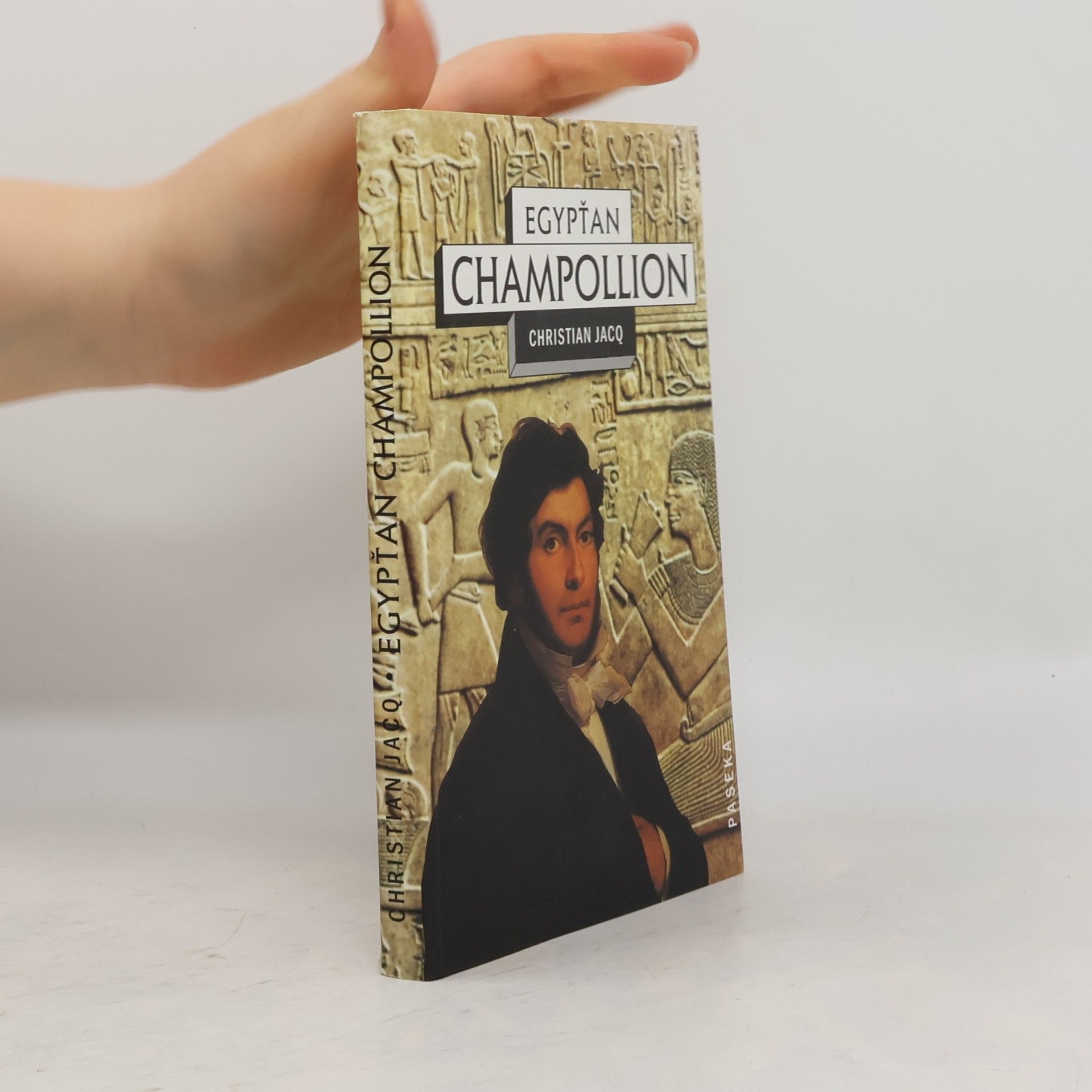 Christian Jacq Egypťan Champollion