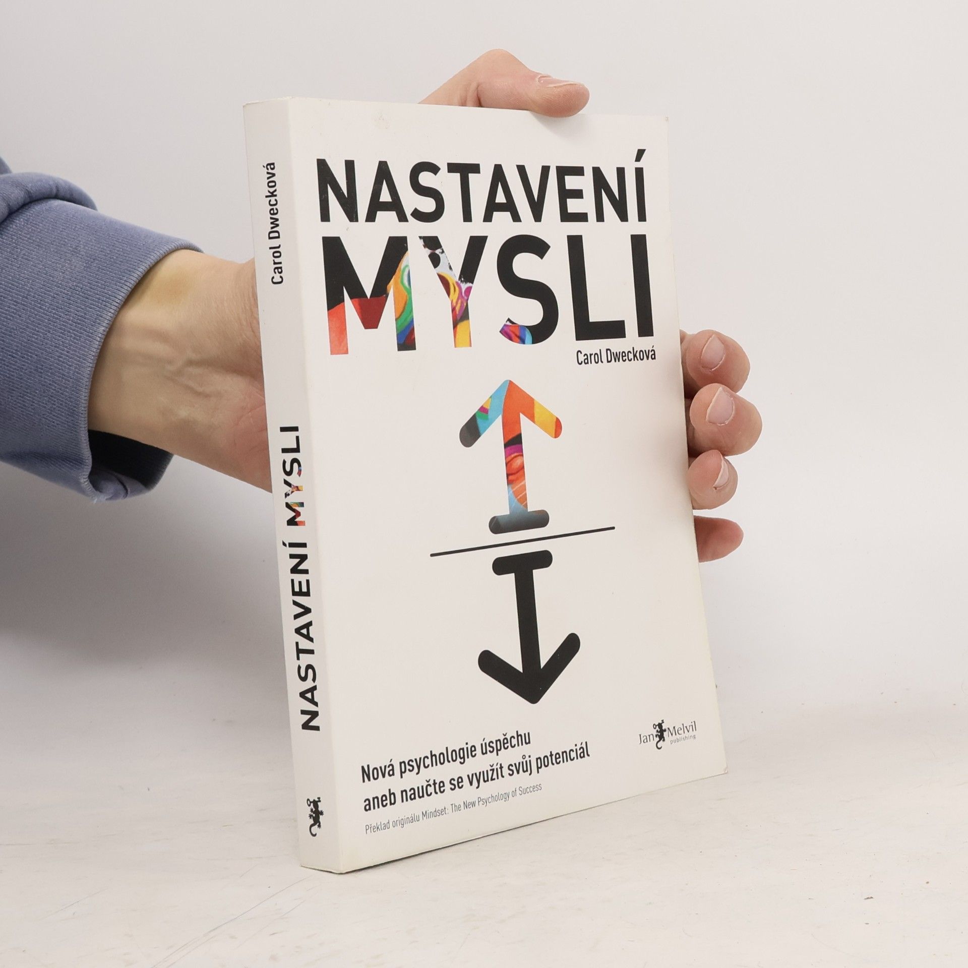 Carol Dweck Nastavení mysli