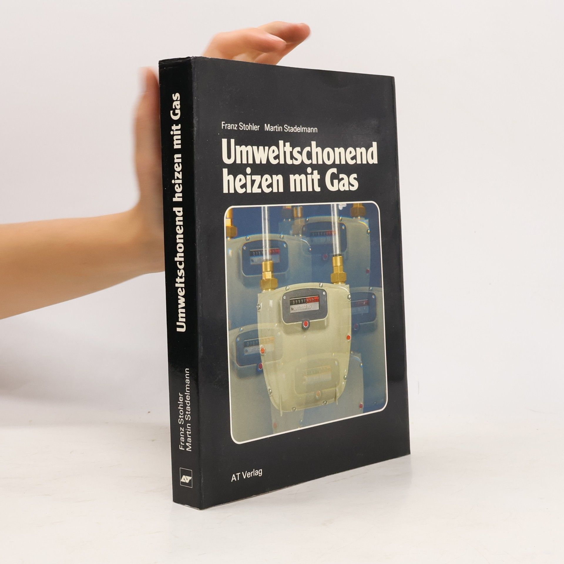 Franz Stohler Umweltschonend heizen mit Gas