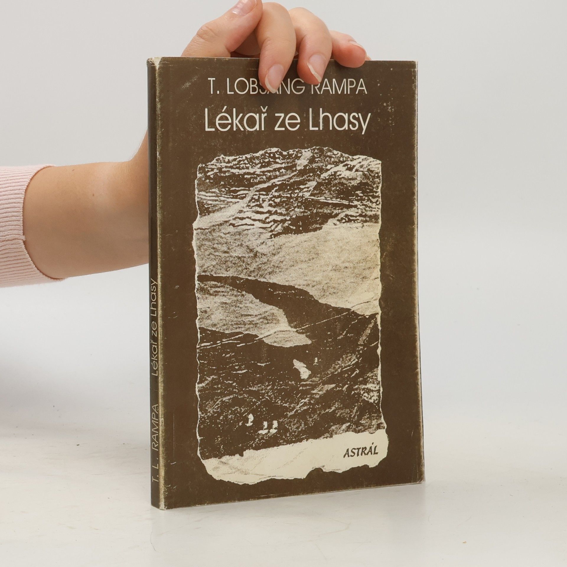 Tuesday Lobsang Rampa Lékař ze Lhasy