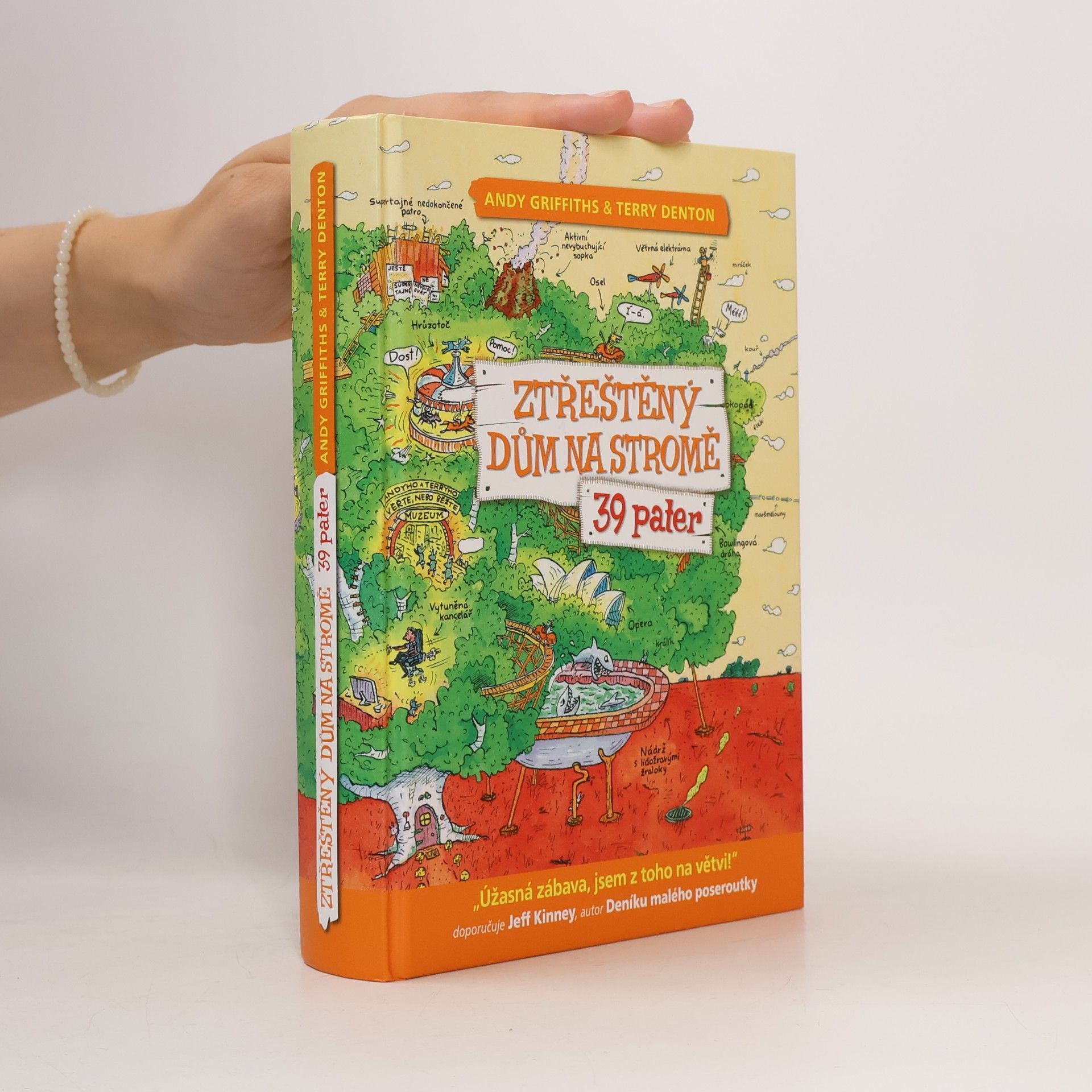 Andy Griffiths Ztřeštěný dům na stromě - 39 pater