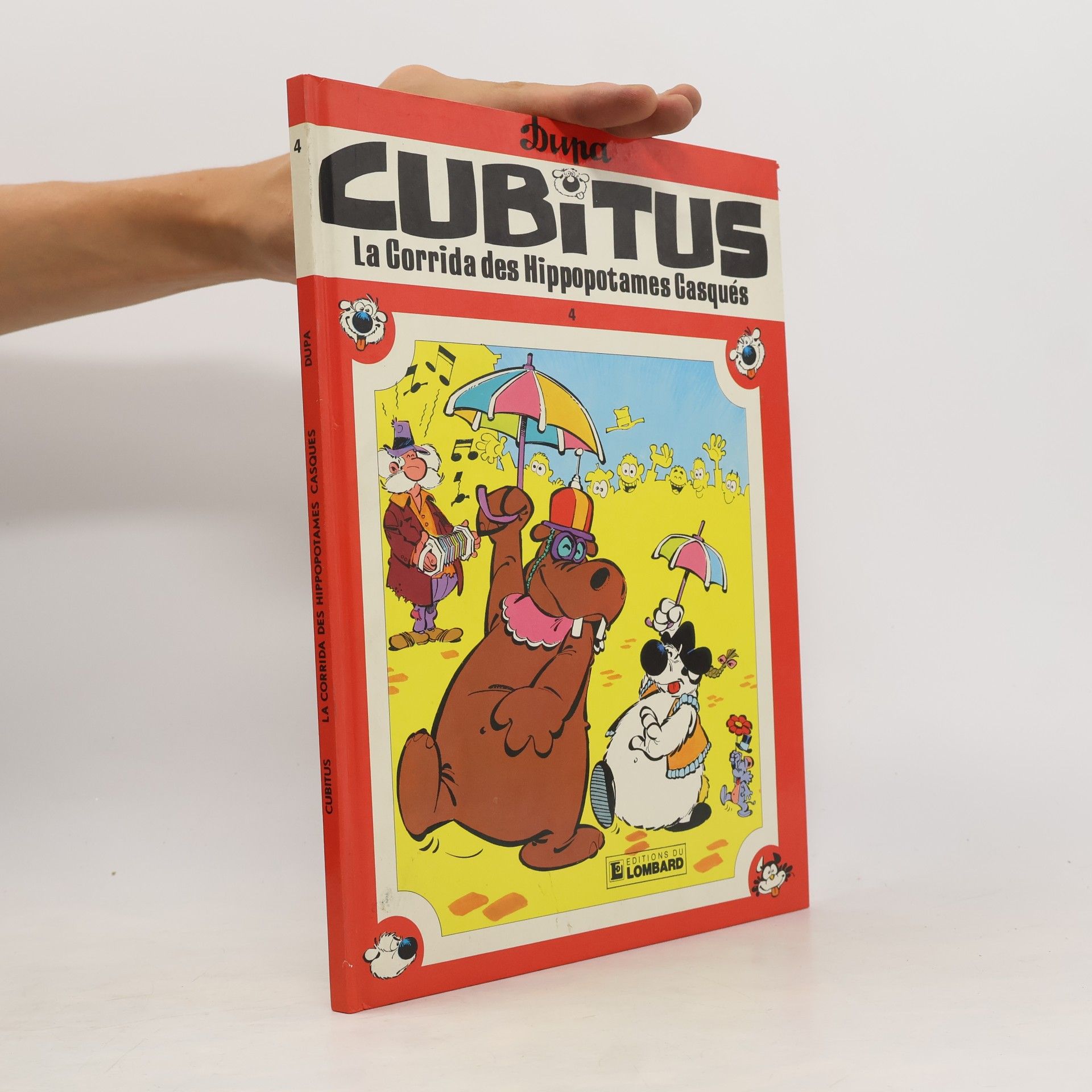 Dupa Cubitus - 4: La corrida des hippopotames casqués