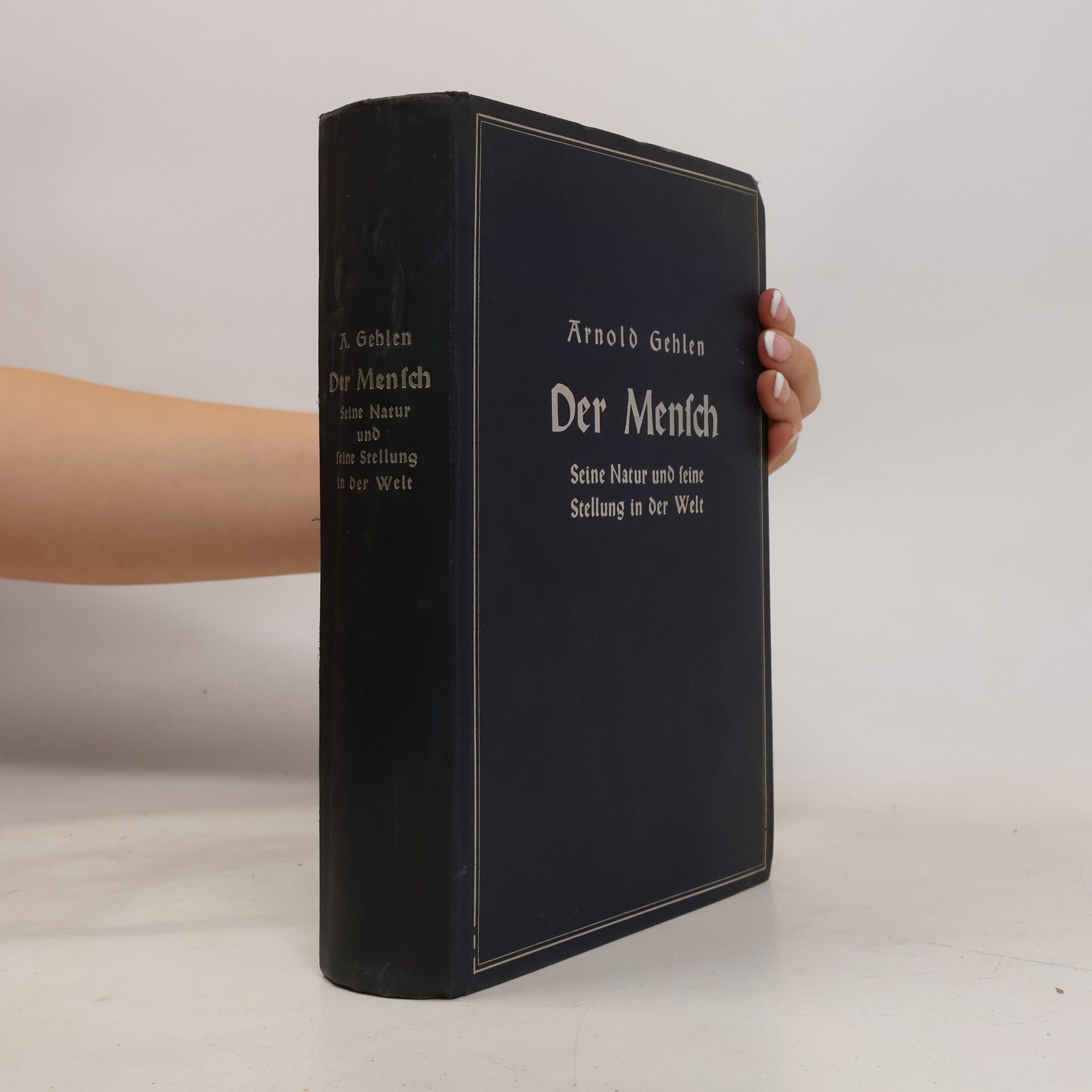 Arnold Gehlen Der Mensch