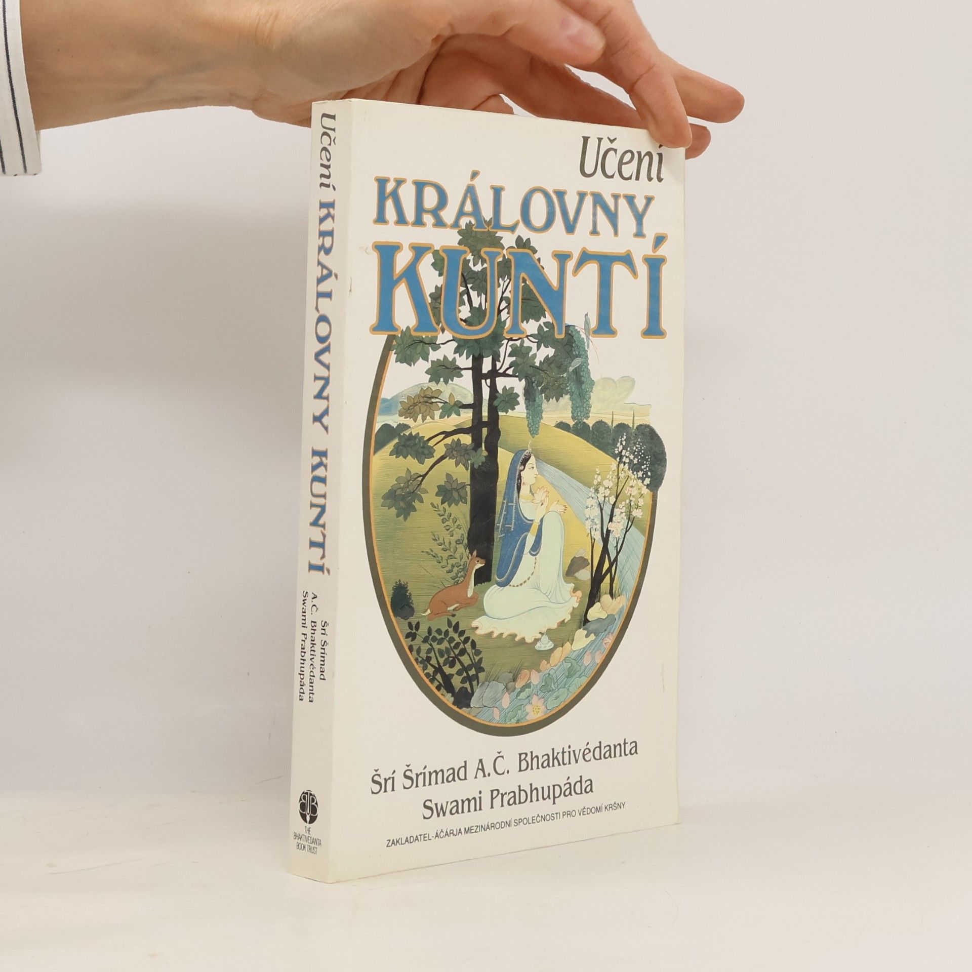 Šrí Šrímad A. Č. Bhaktivédanta Swami Prabhupáda Učení královny Kuntí