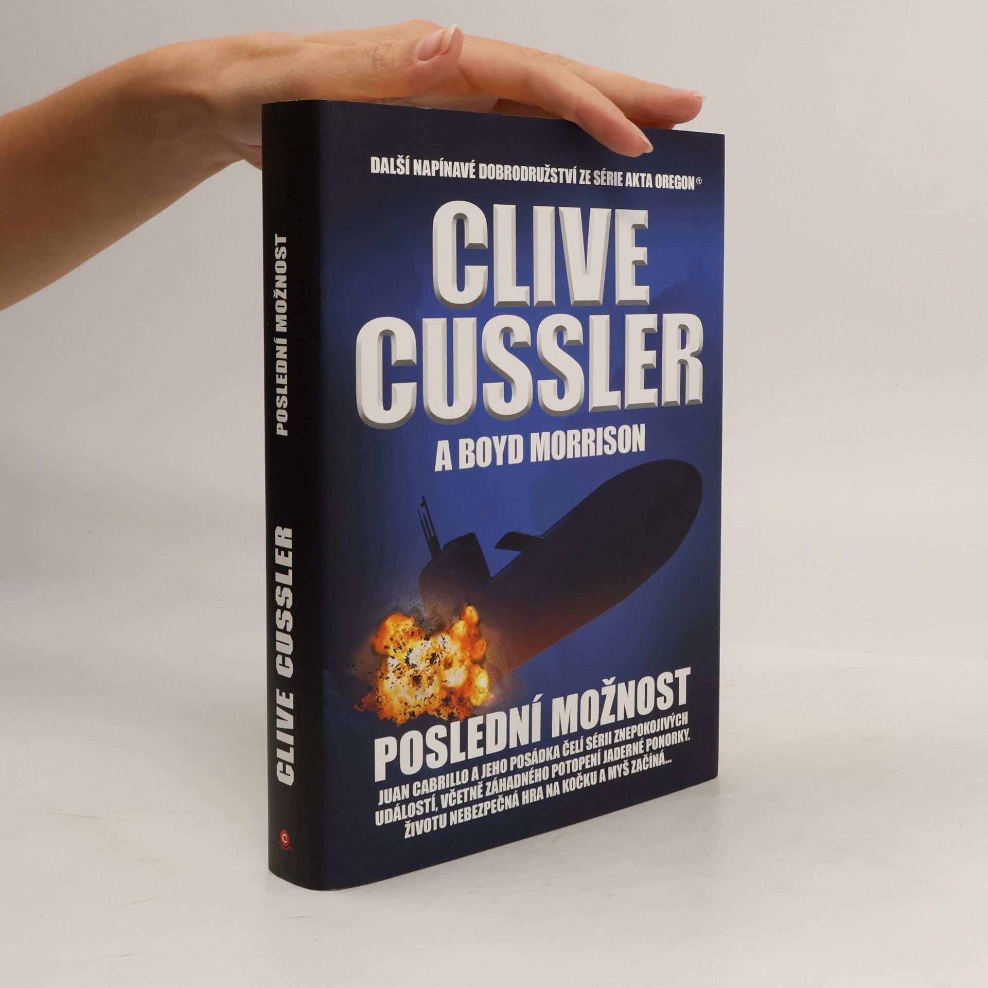 Clive Cussler Poslední možnost : román z řady Akta Oregon