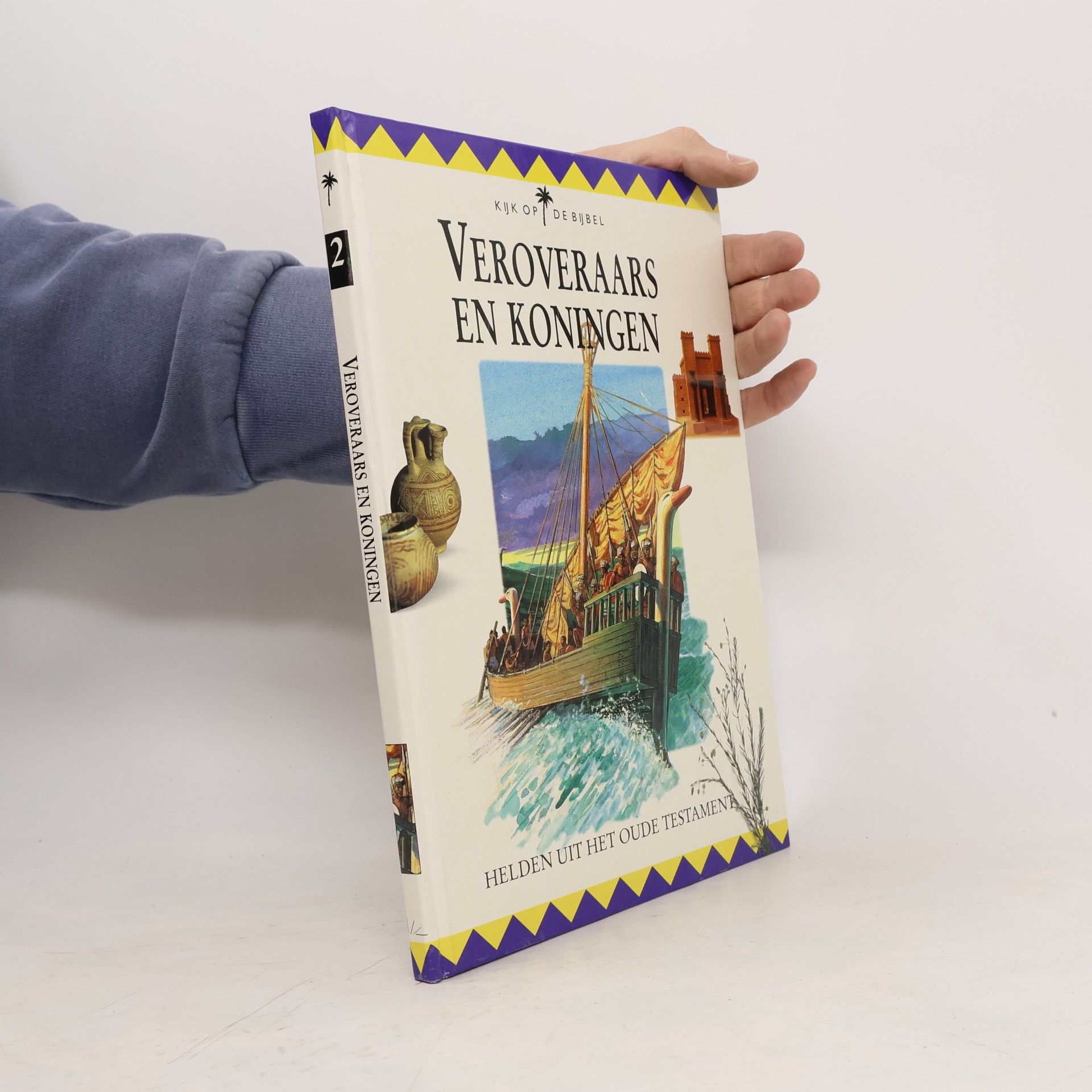 Veroveraars en koningen
