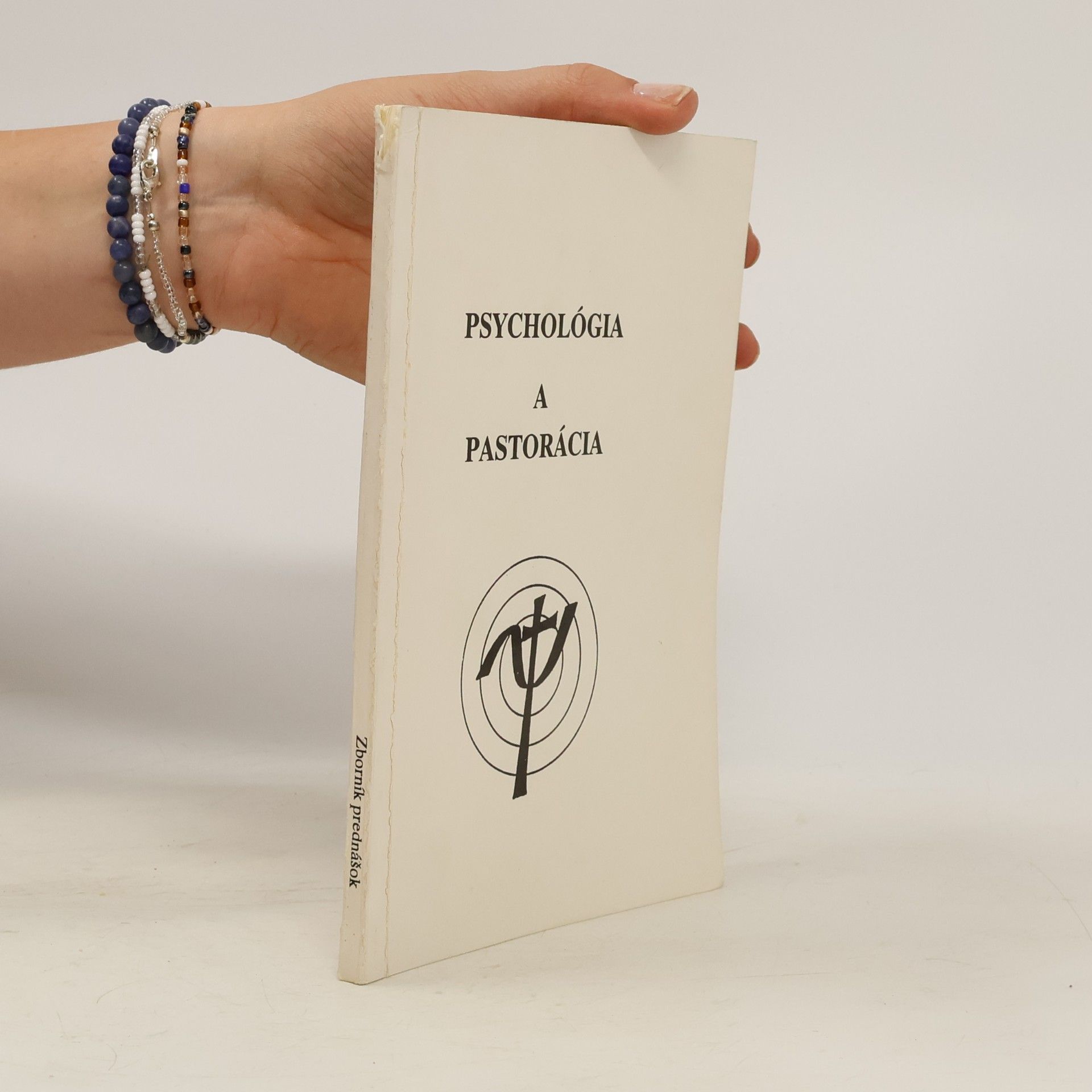 Autorenkollektiv Psychológia a pastorácia
