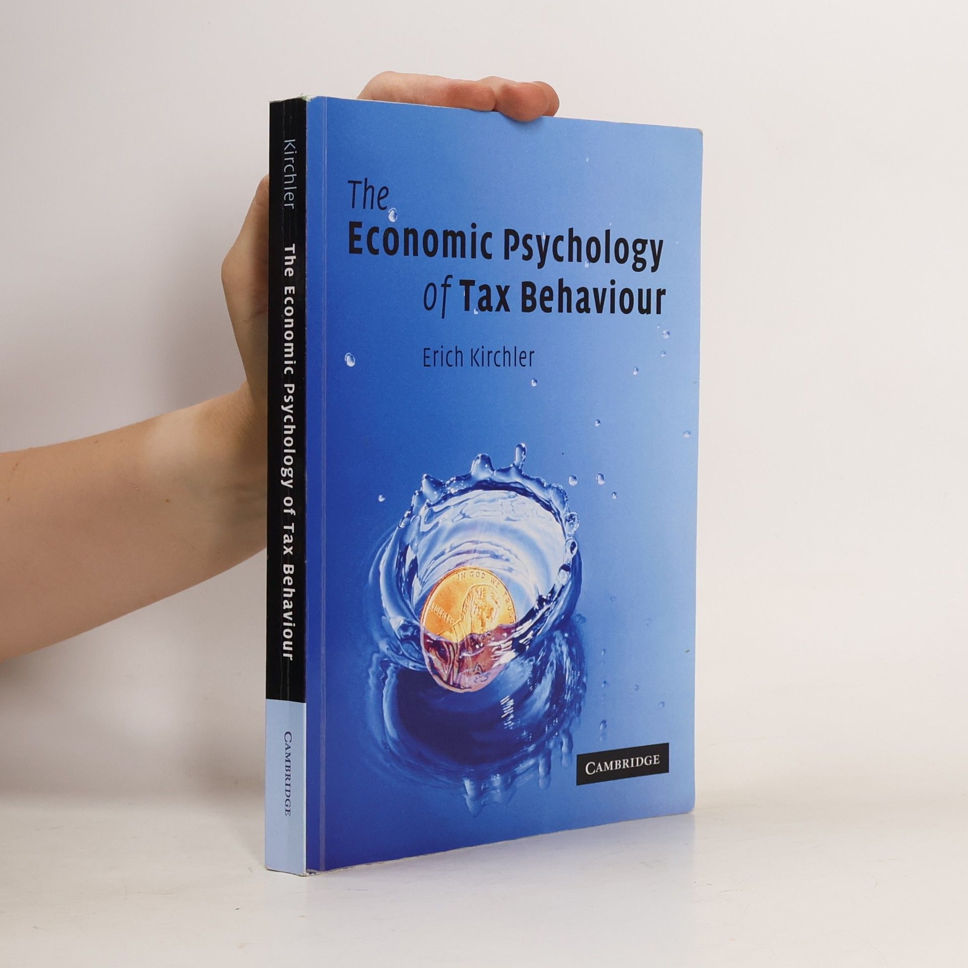 Valerie Braithwaite The Economic Psychology of Tax Behaviour