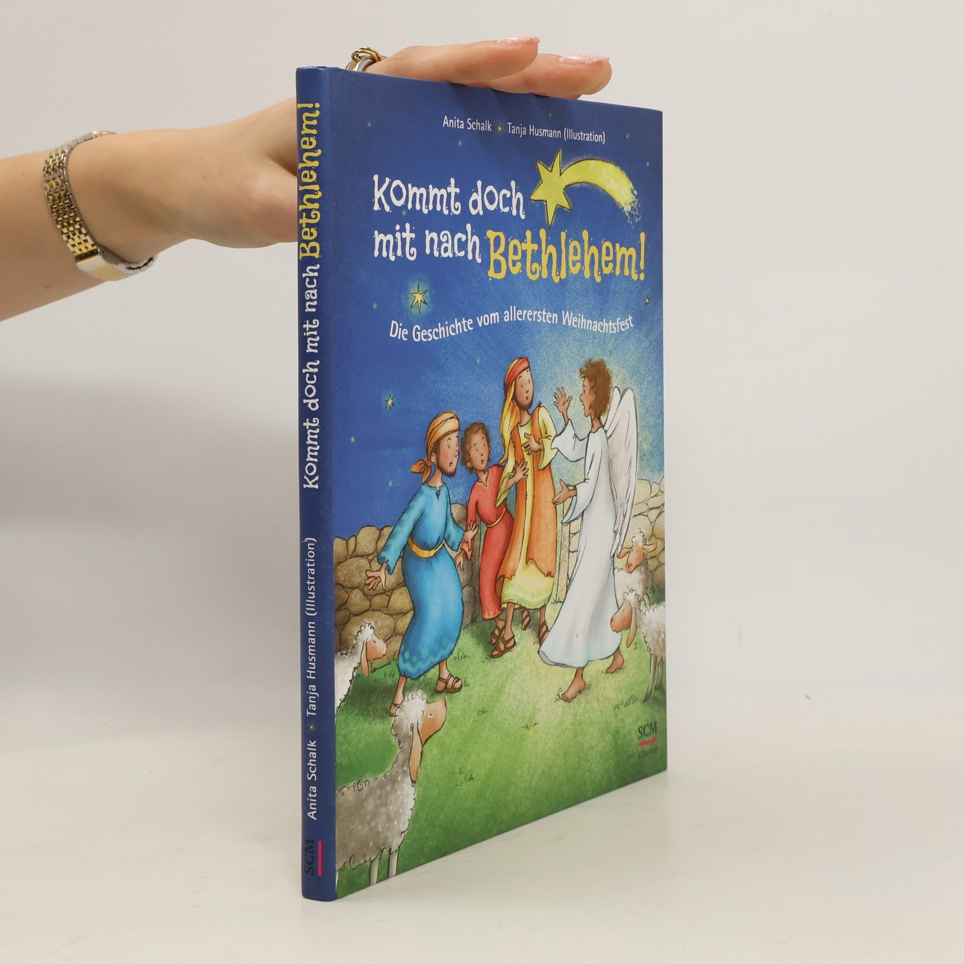Anita Schalk Kommt doch mit nach Bethlehem!