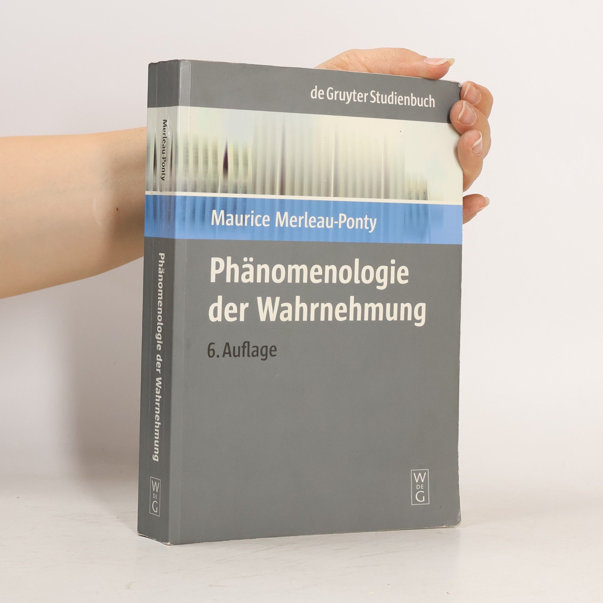 Maurice Merleau-Ponty Phänomenologie der Wahrnehmung